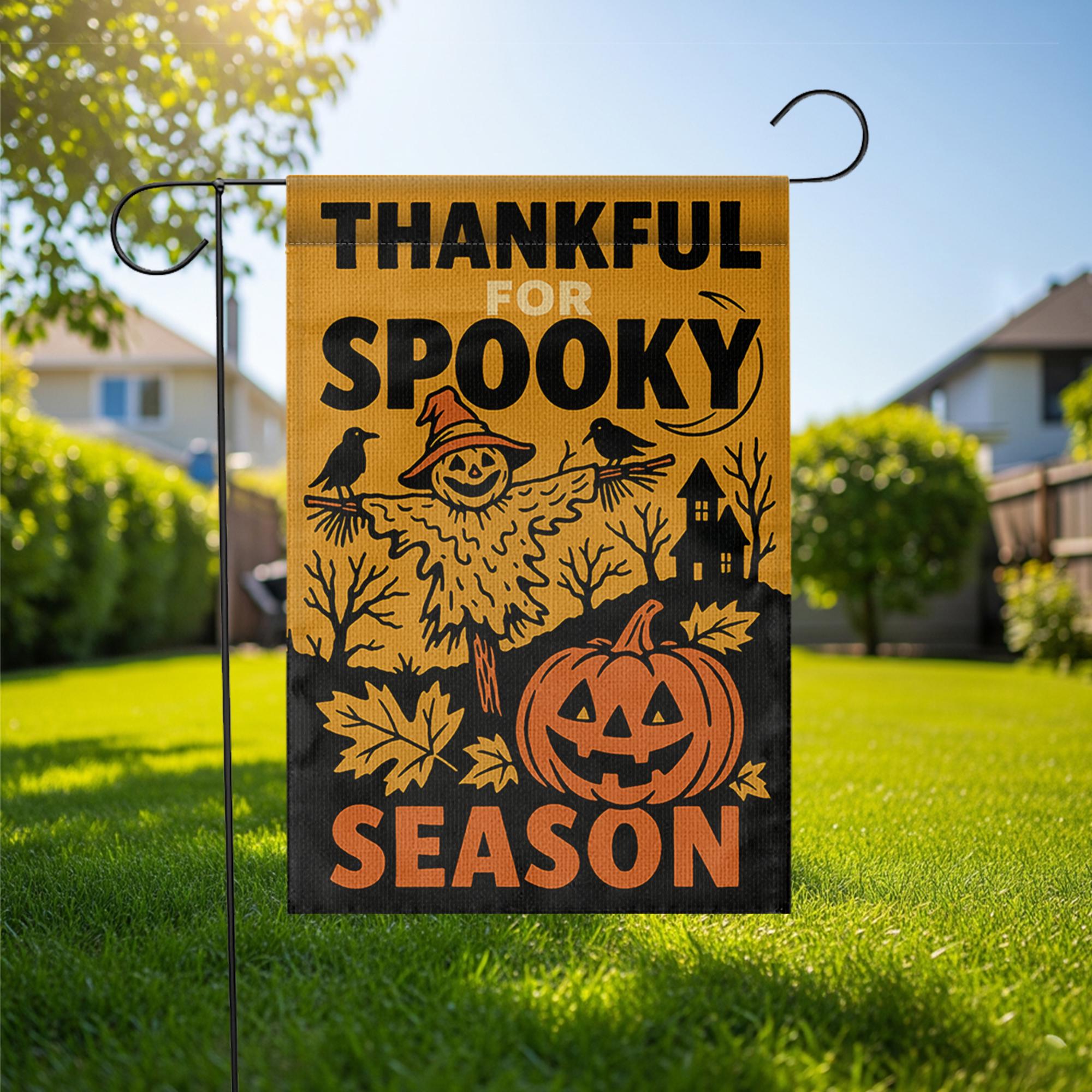 Thankful for Spooky Season Garden Flag – Halloween Pumpkin Yard Decor – Fall Scarecrow Porch Banner – Rustic Autumn Outdoor Sign