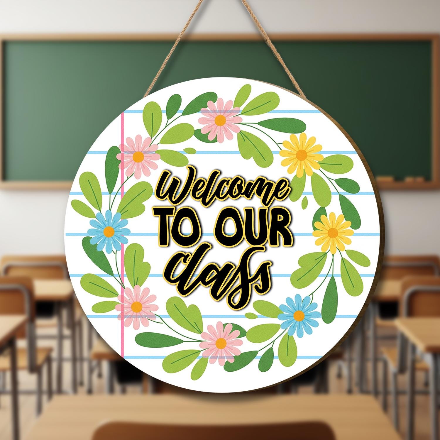Welcome to Our Class Sign, Classroom Door Decor, Teacher Wall Hanging, Floral Classroom Sign, Back to School Teacher Gift, Welcome Sign