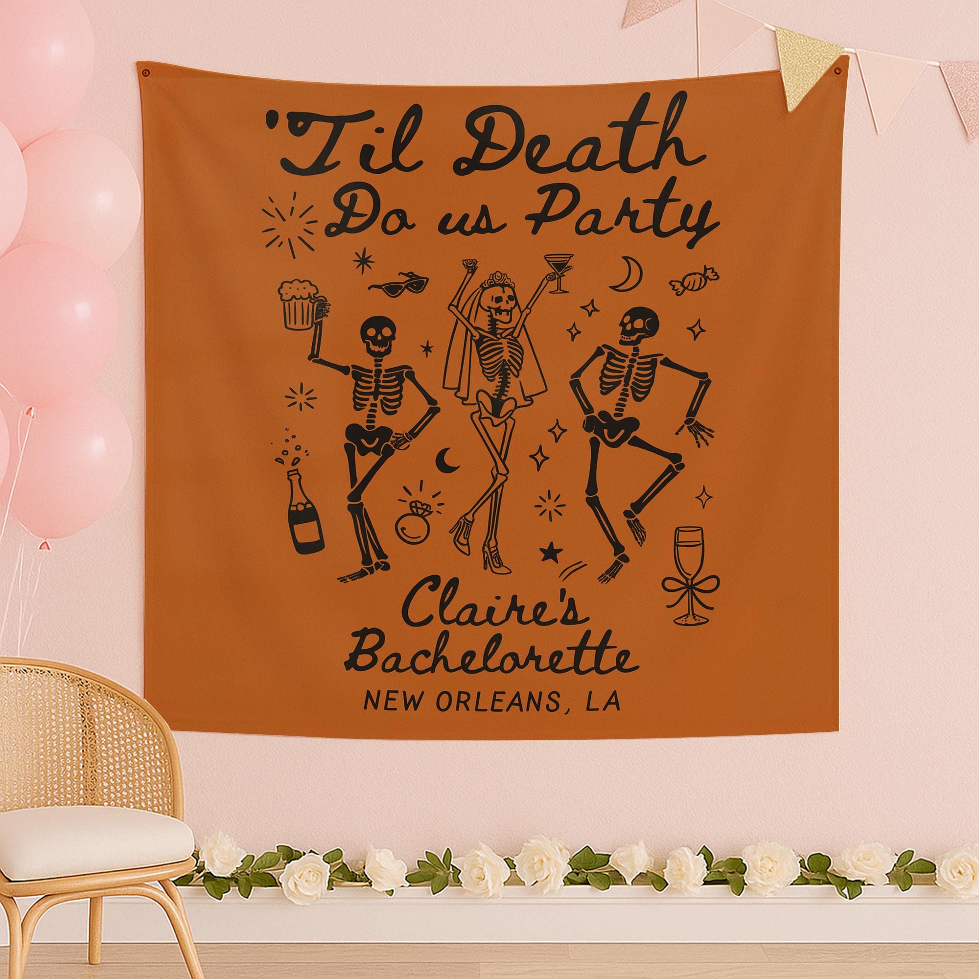 Til Death Bachelorette Banner | Custom Skeleton Tapestry | Halloween Bach Party Decor | Spooky Bride Wall Hanging | Personalized Party Sign