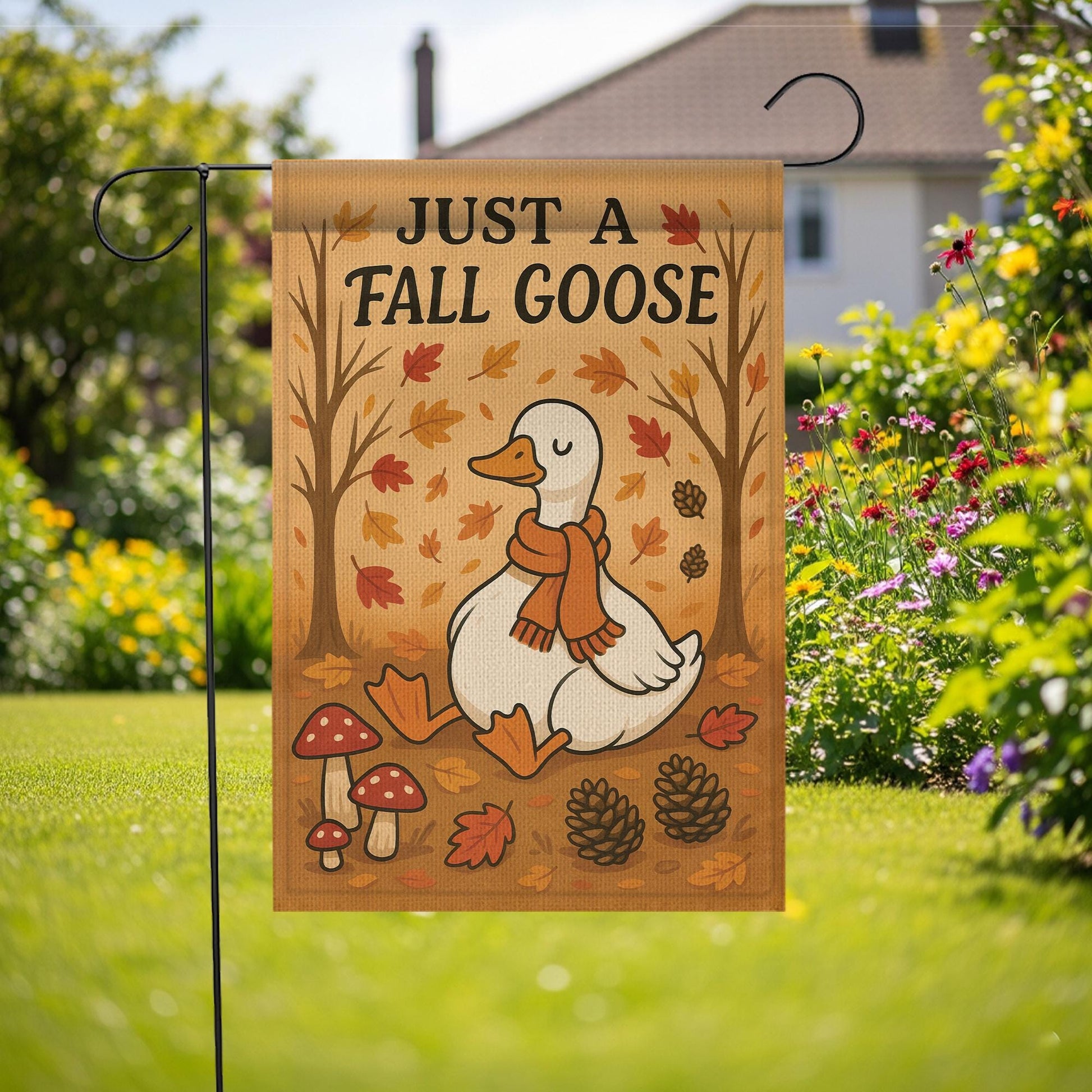 Just a Fall Goose Garden Flag, Cute Autumn Yard Decor, Cozy Goose Outdoor Flag, Funny Thanksgiving Garden Banner