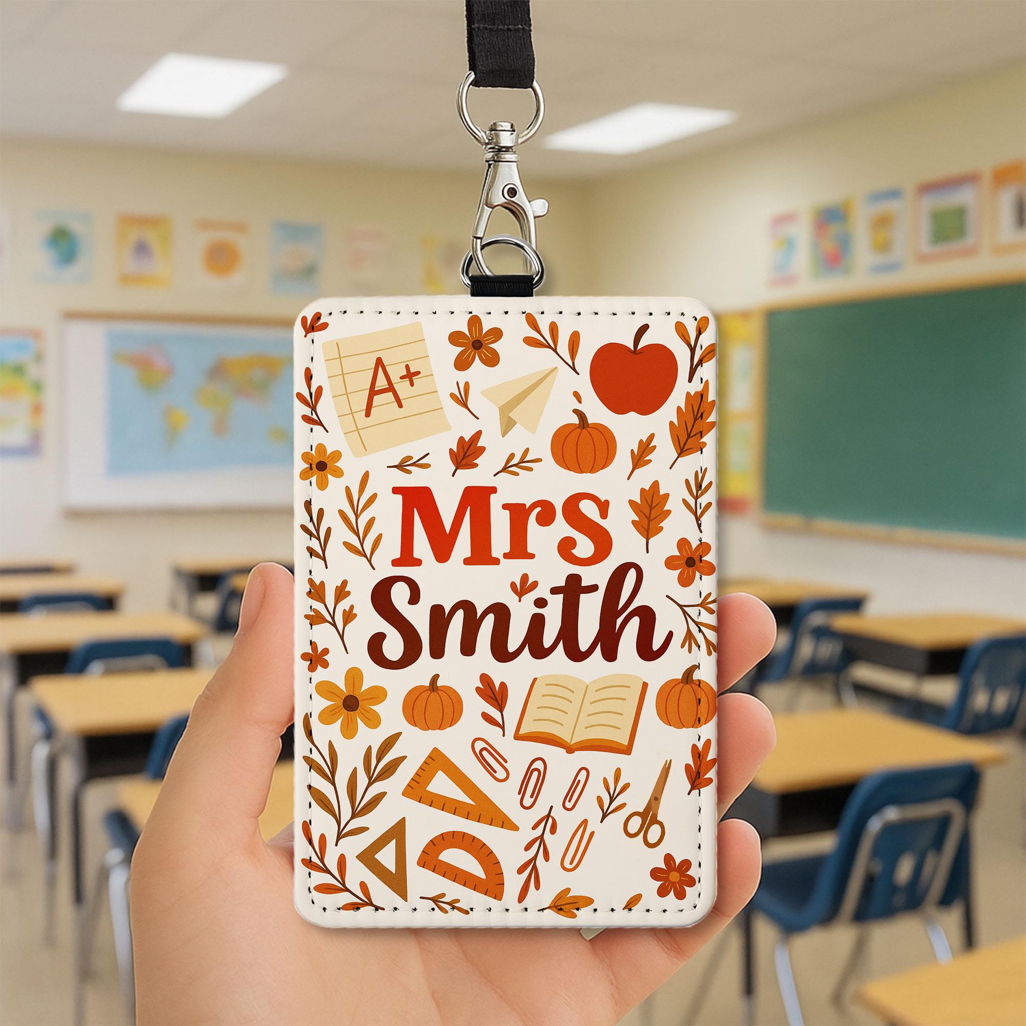 Personalized Teacher Badge Holder, Cute Fall Themed ID Tag, Custom Name Lanyard for School Staff, Autumn Teacher Gift