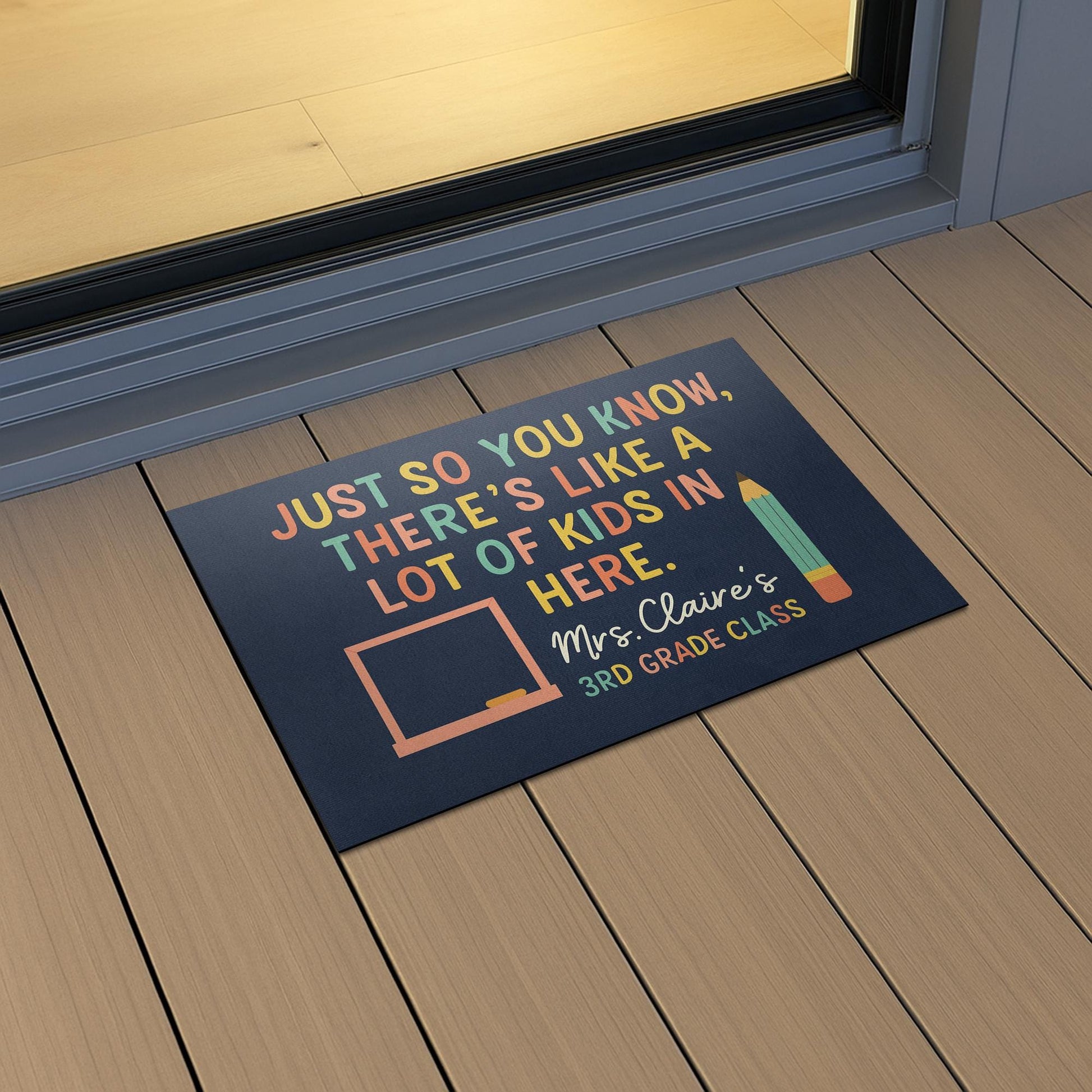Funny Classroom Doormat - There's Like a Lot of Kids in Here Rug, Personalized Teacher Door Mat for Back to School or Classroom Gift