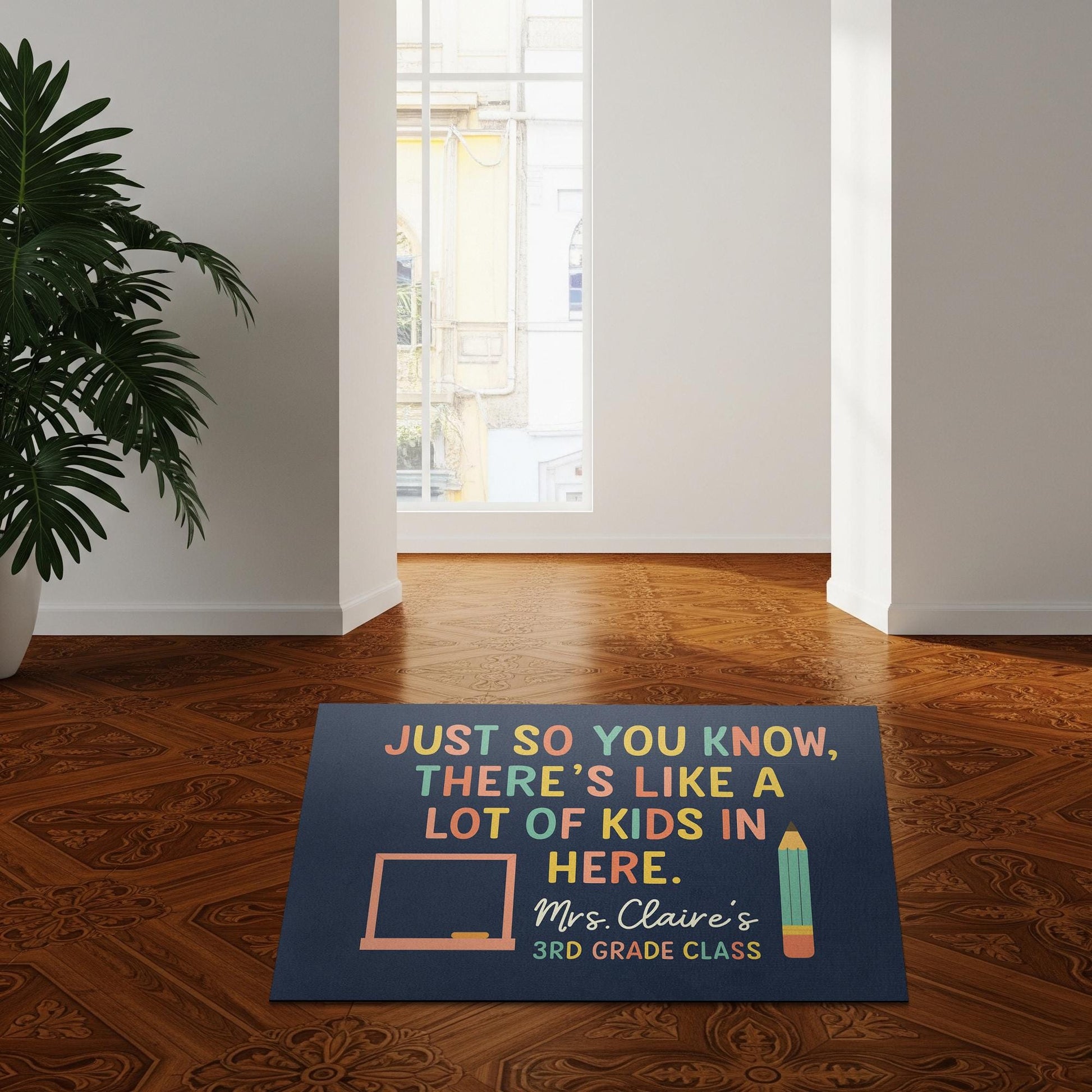 Funny Classroom Doormat - There's Like a Lot of Kids in Here Rug, Personalized Teacher Door Mat for Back to School or Classroom Gift