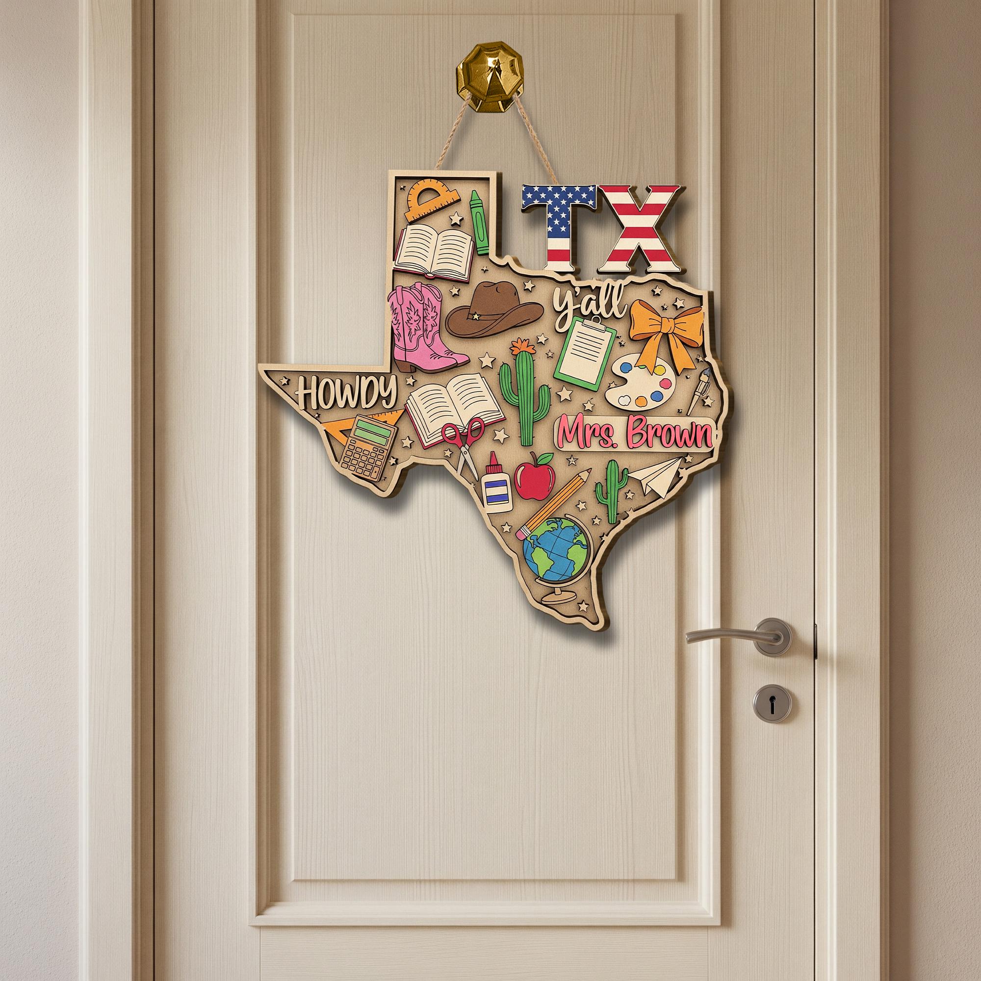 Custom Texas Teacher Door Sign – Personalized Classroom Decor, Western Wood Hanging, Back to School Gift for Teachers