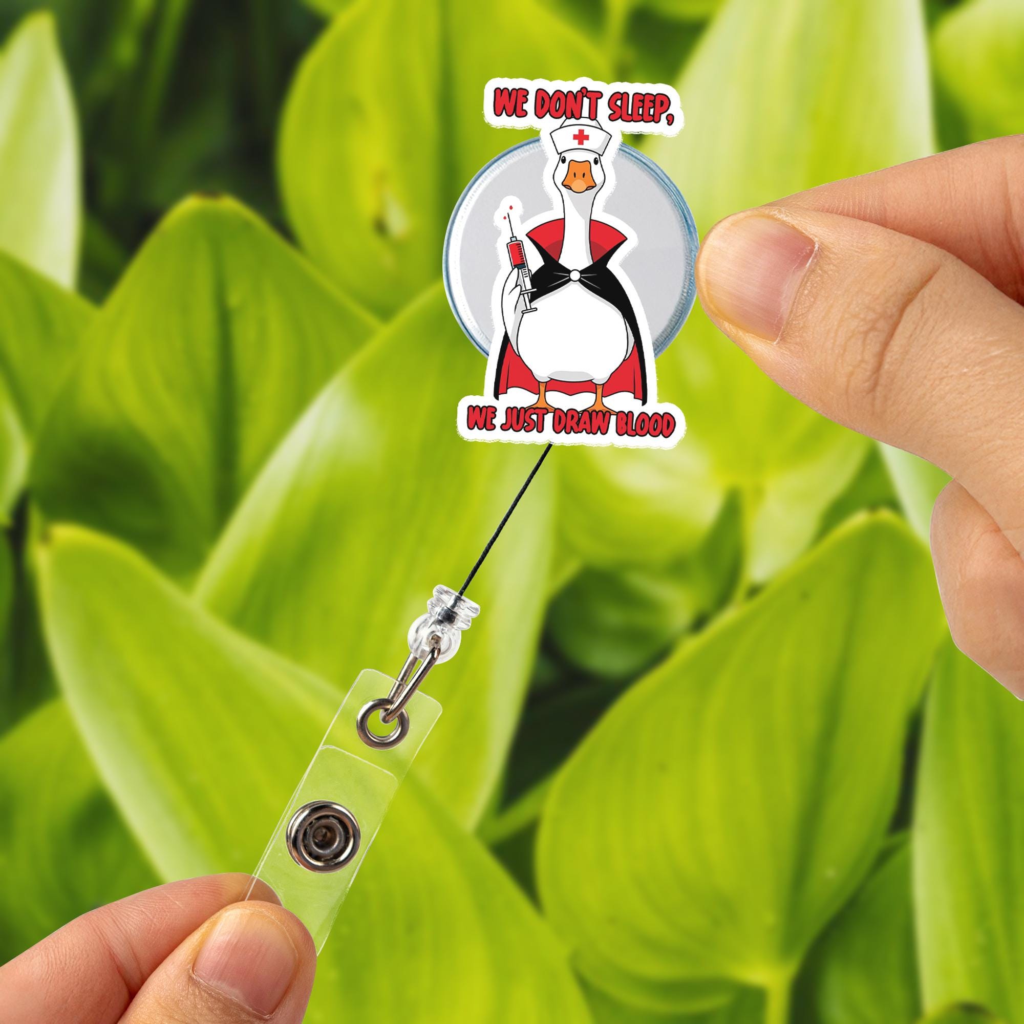 Funny Nurse Goose Badge Reel, We Don’t Sleep We Just Draw Blood, Phlebotomist ID Clip, Halloween Nurse Badge Gift, Goose Humor Clip