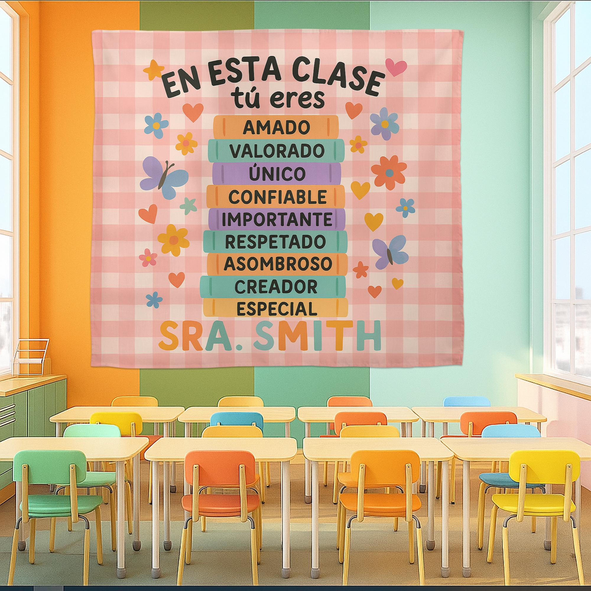 Spanish Classroom Tapestry, En Esta Clase Tú Eres Banner, Motivational Teacher Wall Decor, Back to School Classroom Sign, Spanish Teacher