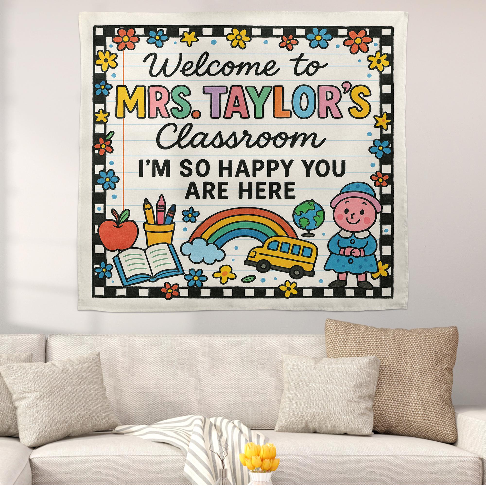 Welcome Classroom Tapestry, Happy You Are Here Banner, Teacher Wall Decor, Back to School Sign, Preschool Classroom Decoration