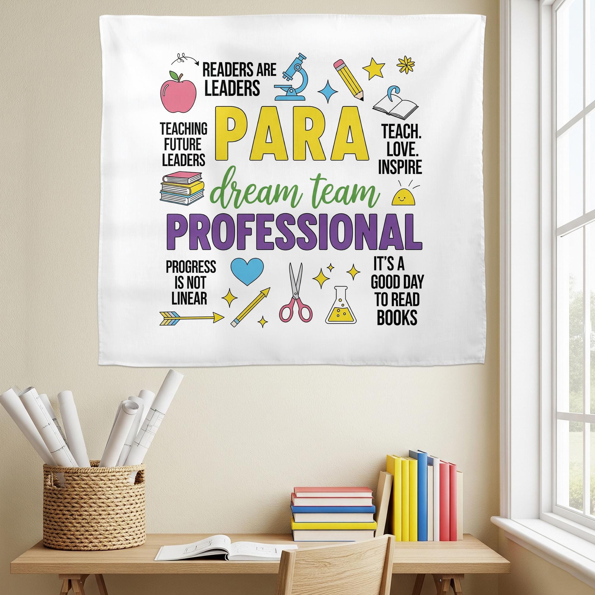 Para Educator Tapestry, Classroom Wall Decor, Teacher Assistant Gift, Para Professional Banner, School Inspiration Poster, Dream Team Art