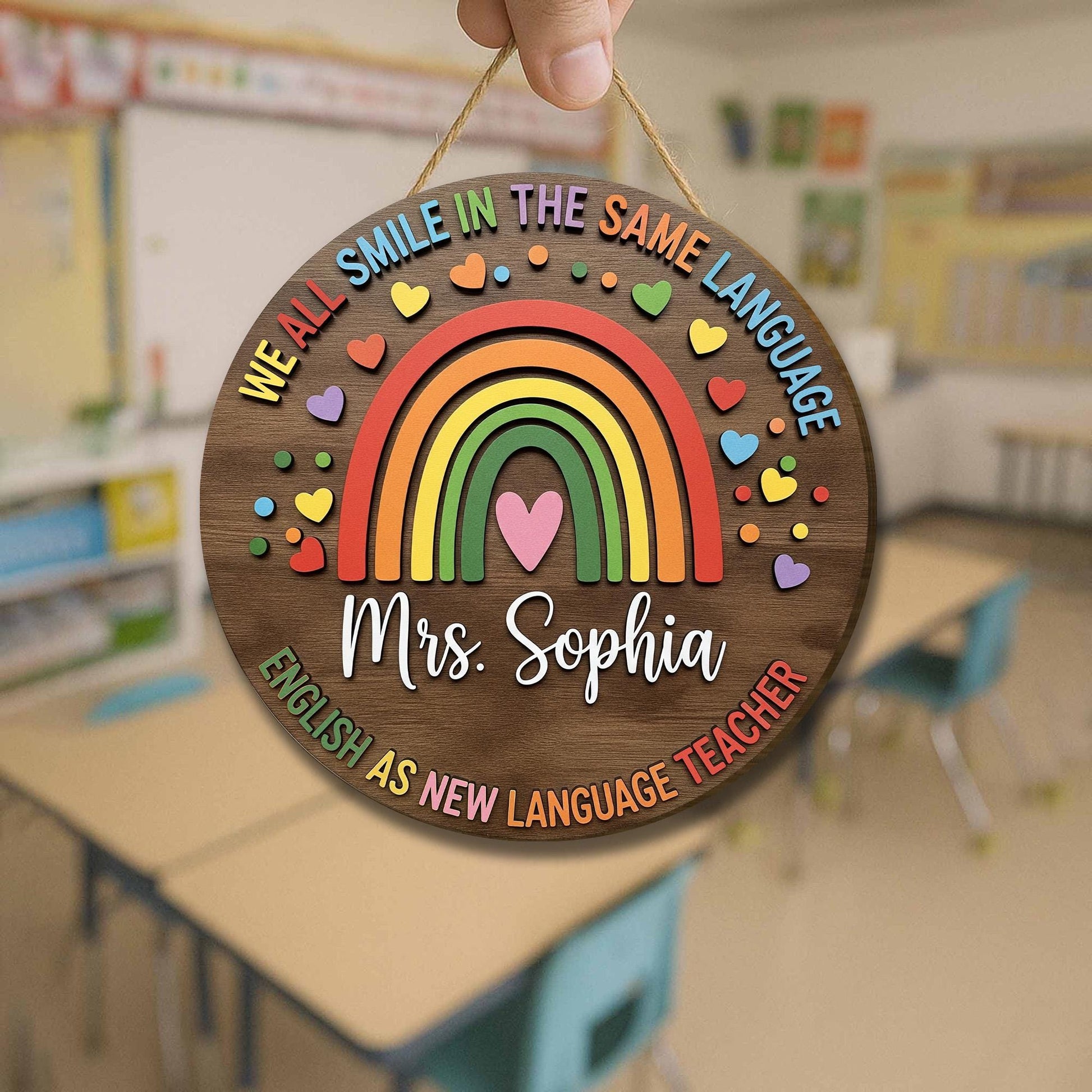 Personalized ENL Teacher Door Sign - Rainbow Classroom Decor - We All Smile in the Same Language - Back to School Gift, ESL Classroom Decor