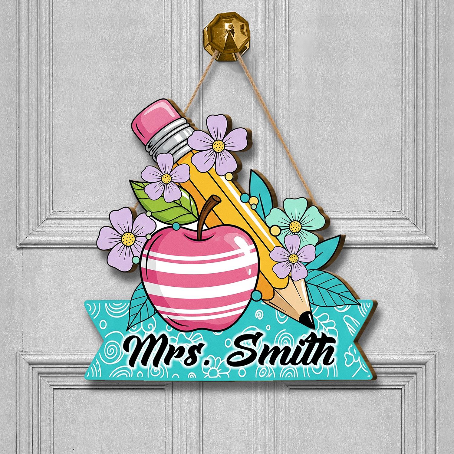 Teacher Door Sign with Name, Floral Apple Pencil Classroom Decor, Custom Teacher Gift, Back to School Welcome Plaque,Custom Gift For Teacher