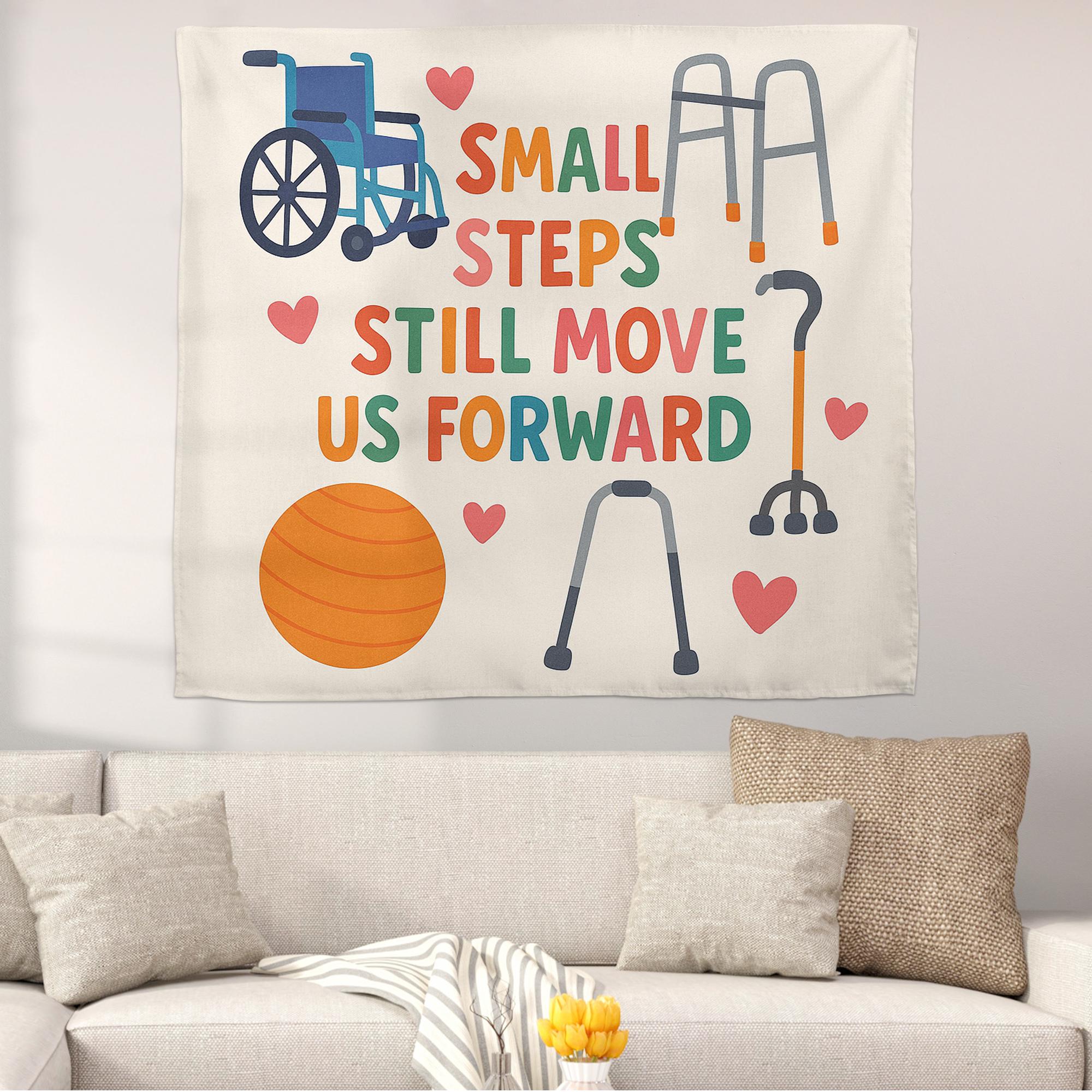 Physical Therapy Tapestry, PT Office Wall Art, Small Steps Motivational Decor, Rehab Clinic Poster, Therapist Gift Idea, Motivational Decor