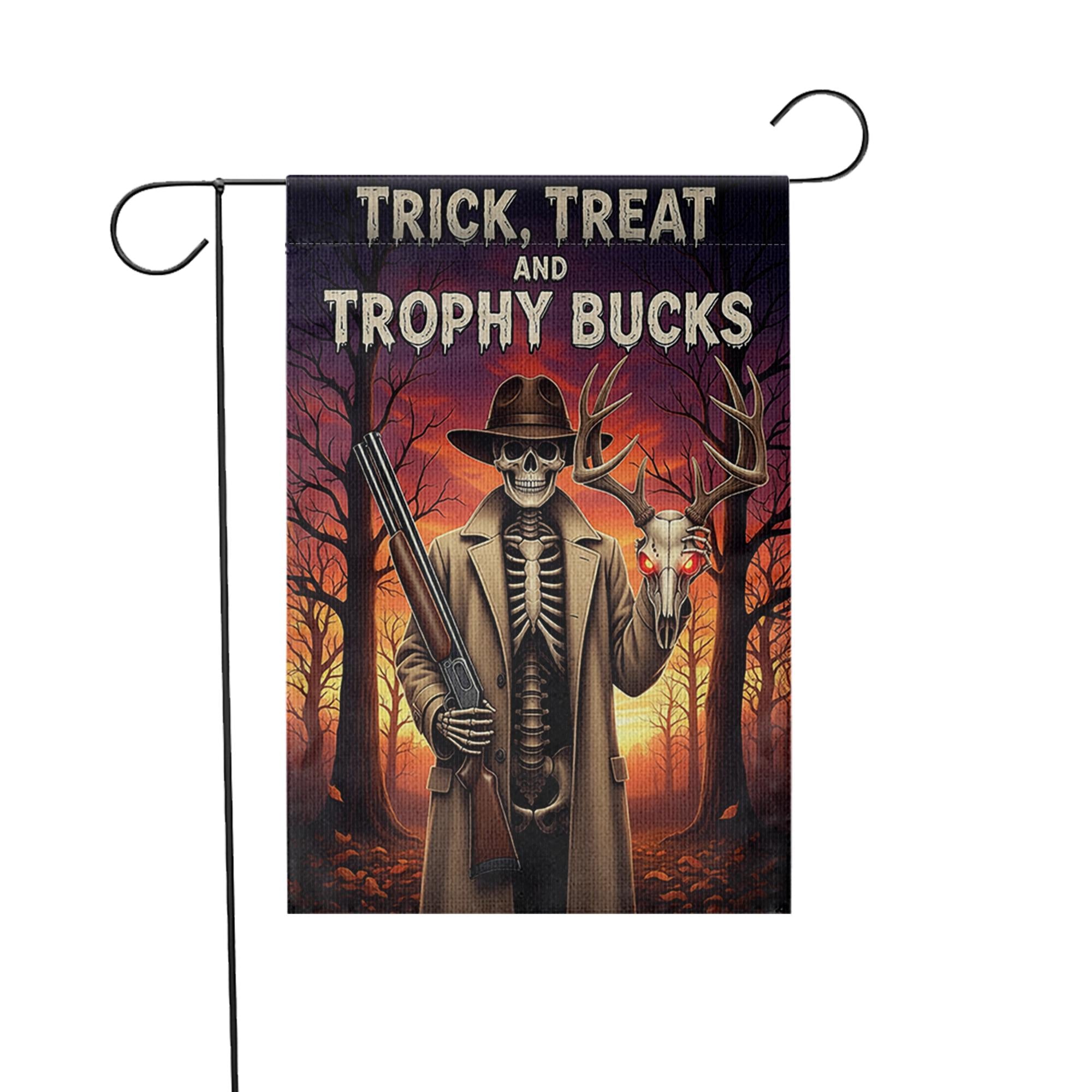 Trick Treat Trophy Bucks Garden Flag - Halloween Hunter Skeleton Yard Decor - Spooky Deer Skull Outdoor Fall Sign