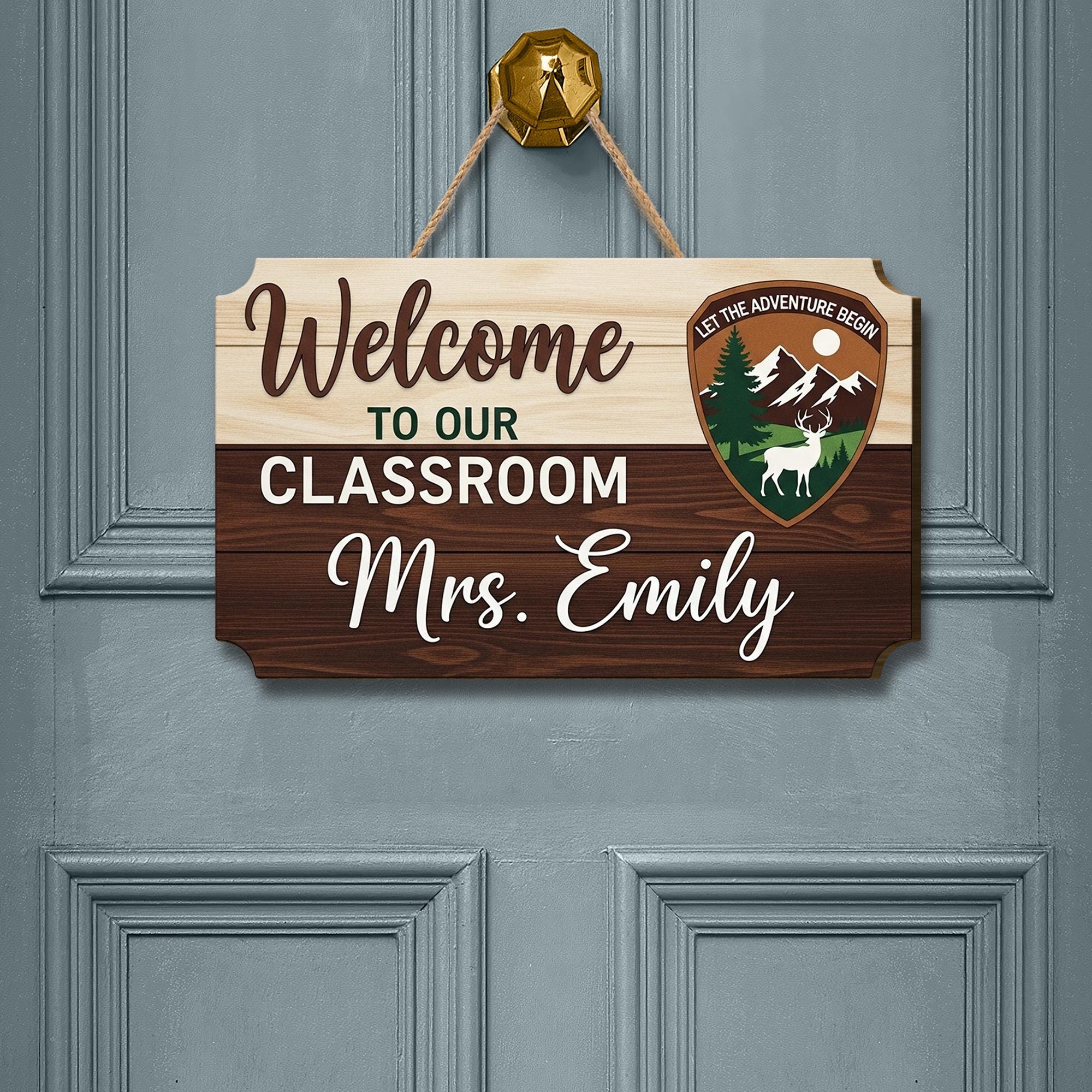 Welcome to Our Classroom Sign, Personalized Teacher Door Sign, Rustic Wood Classroom Decor, Adventure Theme Teacher Gift