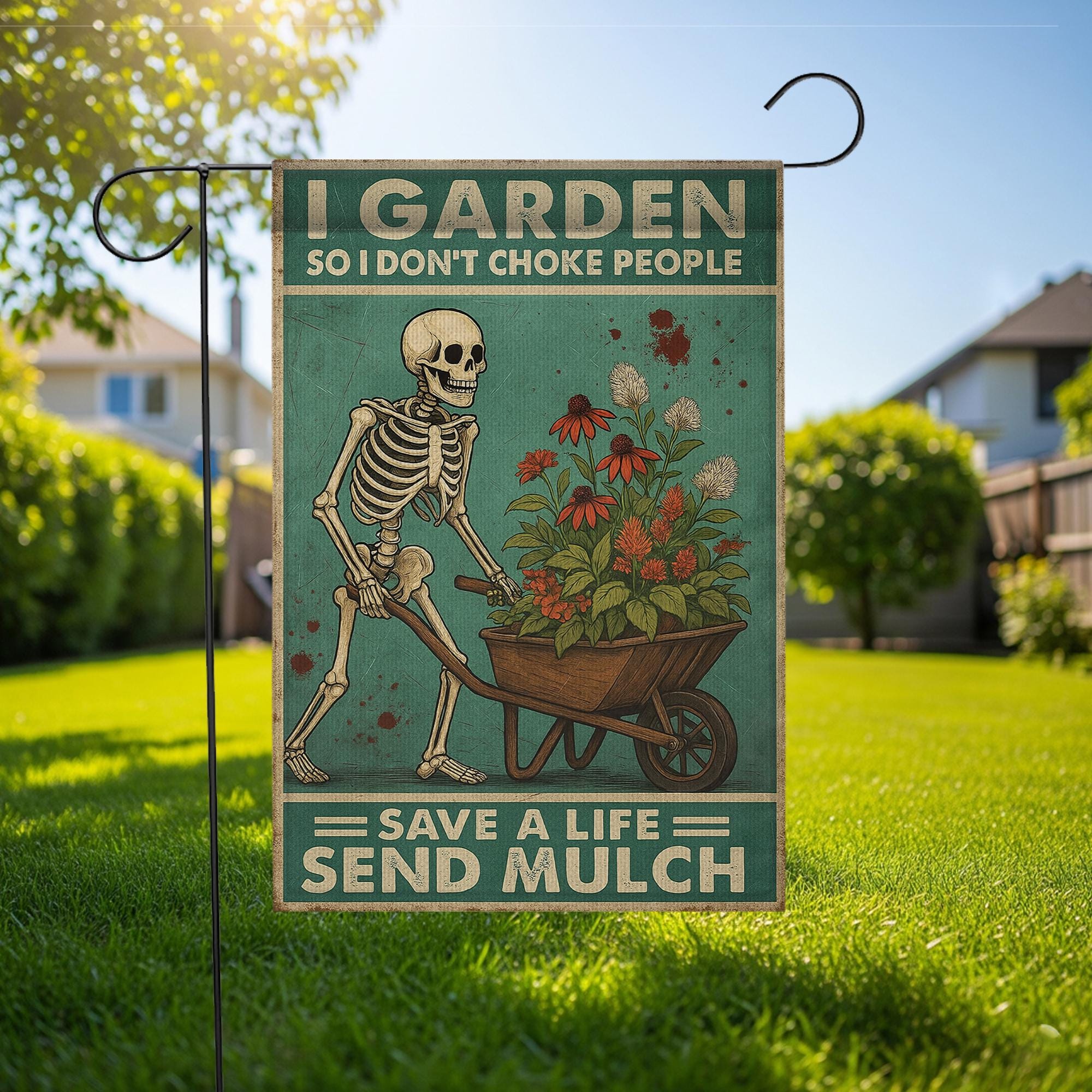 Funny Halloween Gardening Skeleton Flag – “I Garden So I Don’t Choke People – Save a Life Send Mulch” Outdoor Yard Decor