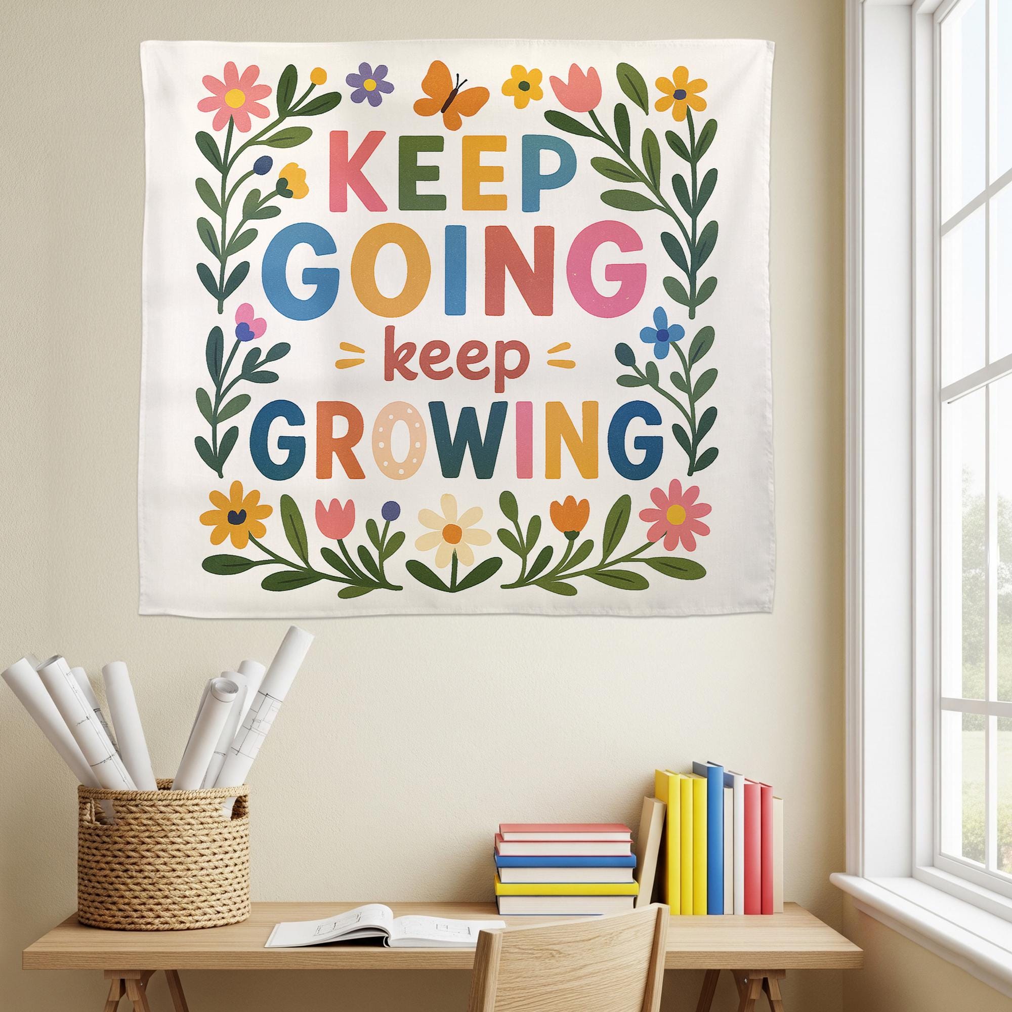Keep Going Keep Growing Tapestry, Motivational Classroom Wall Hanging, Positive Quote Floral Decor, Teacher School Room Art