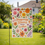 Happiness Blooms From Within Garden Flag | Colorful Floral Yard Decor with Positive Quote for Spring, Summer, or Outdoor Display, Motivation