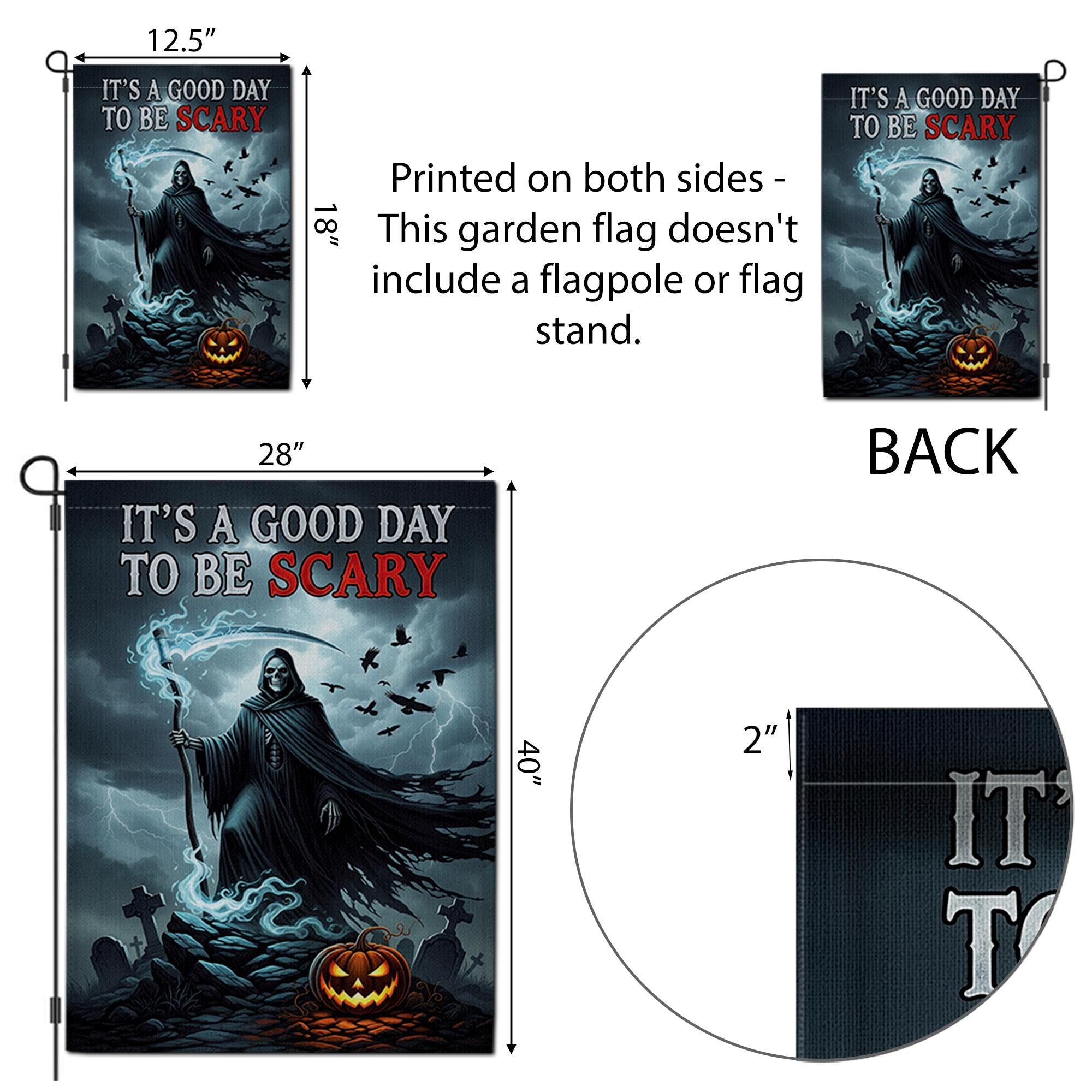 Grim Reaper Halloween Garden Flag - It's a Good Day to Be Scary - Spooky Yard Sign - Gothic Outdoor Fall Decor