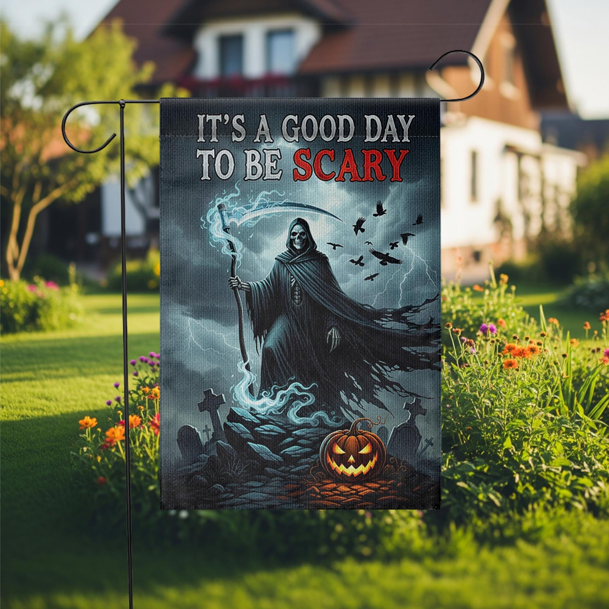 Grim Reaper Halloween Garden Flag - It's a Good Day to Be Scary - Spooky Yard Sign - Gothic Outdoor Fall Decor
