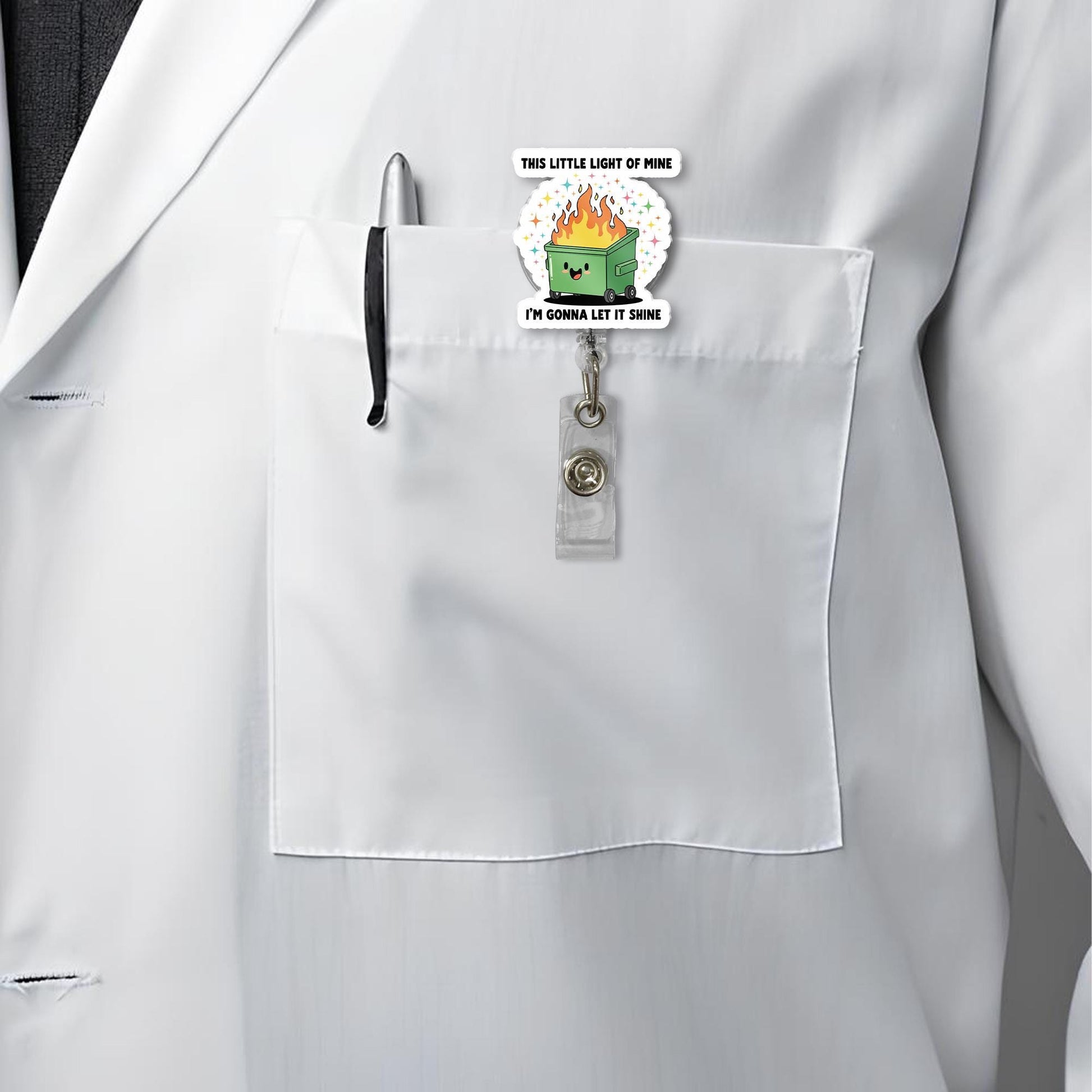 Funny Dumpster Fire Badge Reel, This Little Light of Mine ID Clip, Sarcastic Name Tag, Nurse Humor Gift, Retractable Holder