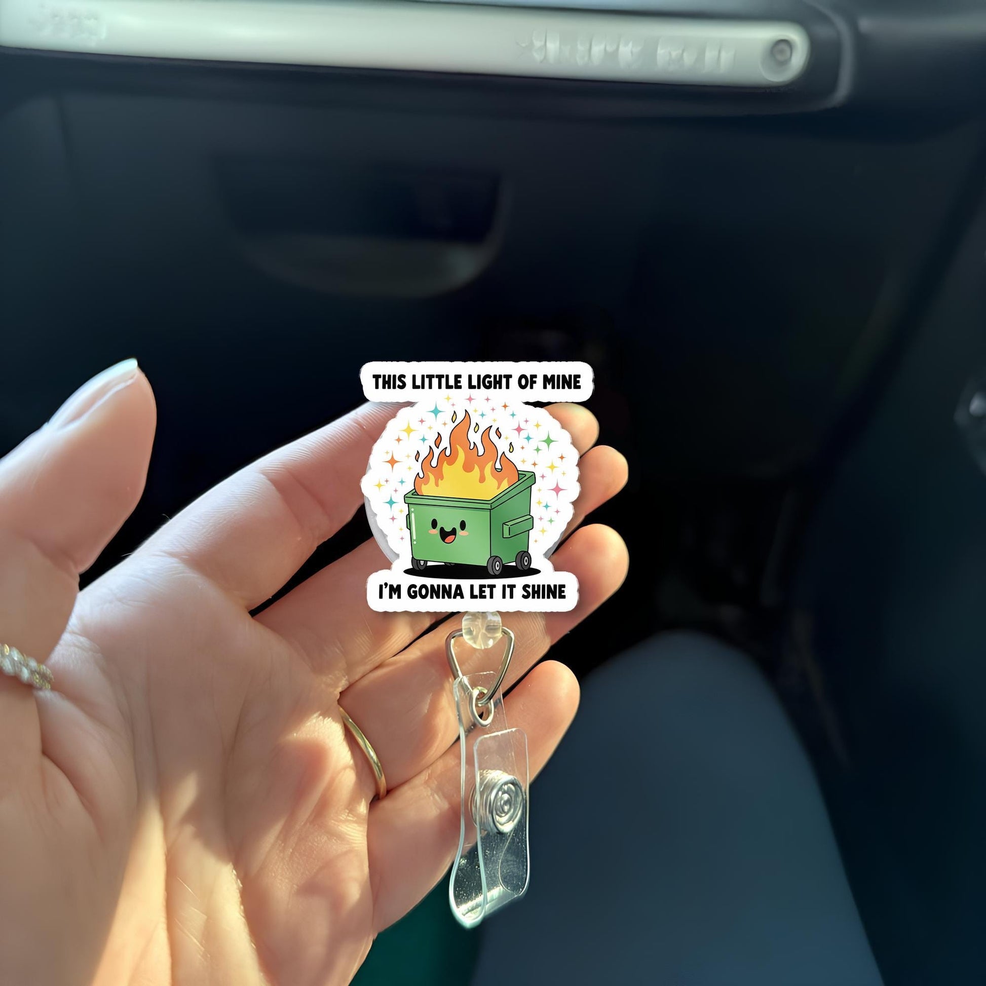 Funny Dumpster Fire Badge Reel, This Little Light of Mine ID Clip, Sarcastic Name Tag, Nurse Humor Gift, Retractable Holder