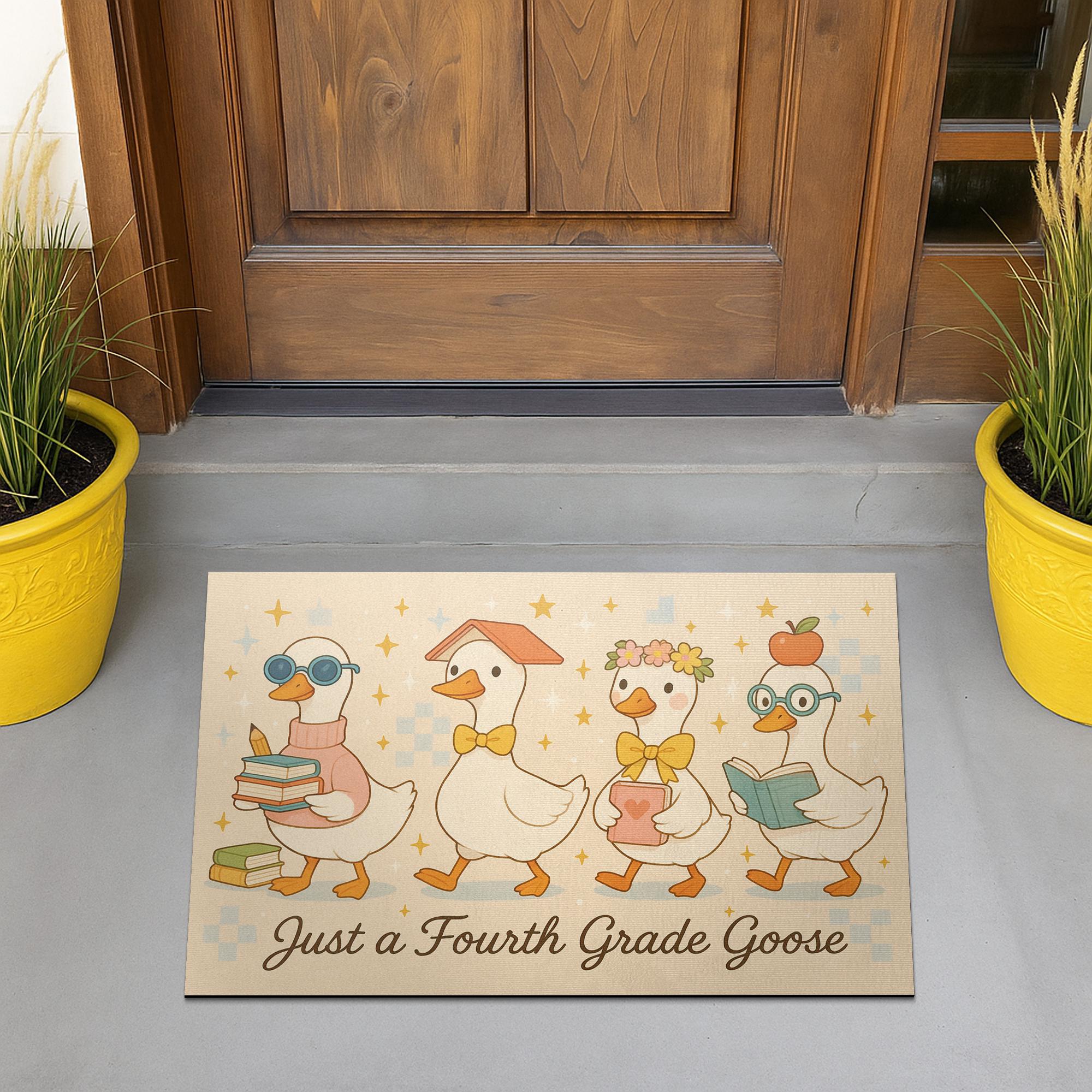 Just a Fourth Grade Goose Doormat | Funny Teacher Classroom Rug | Back to School Decor, Cute Goose Gift for Third Grade Teacher, Teacher Rug