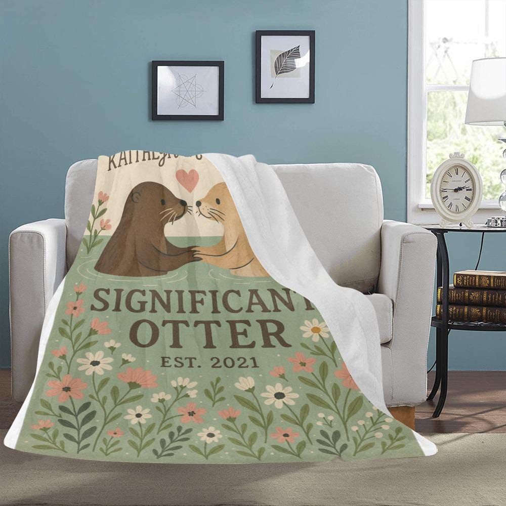 Significant Otter Couple Blanket, Anniversary Gift for Her or Him, Cute Otter Love Throw,Personalized Est Romantic Blanket,Wedding anni Gift