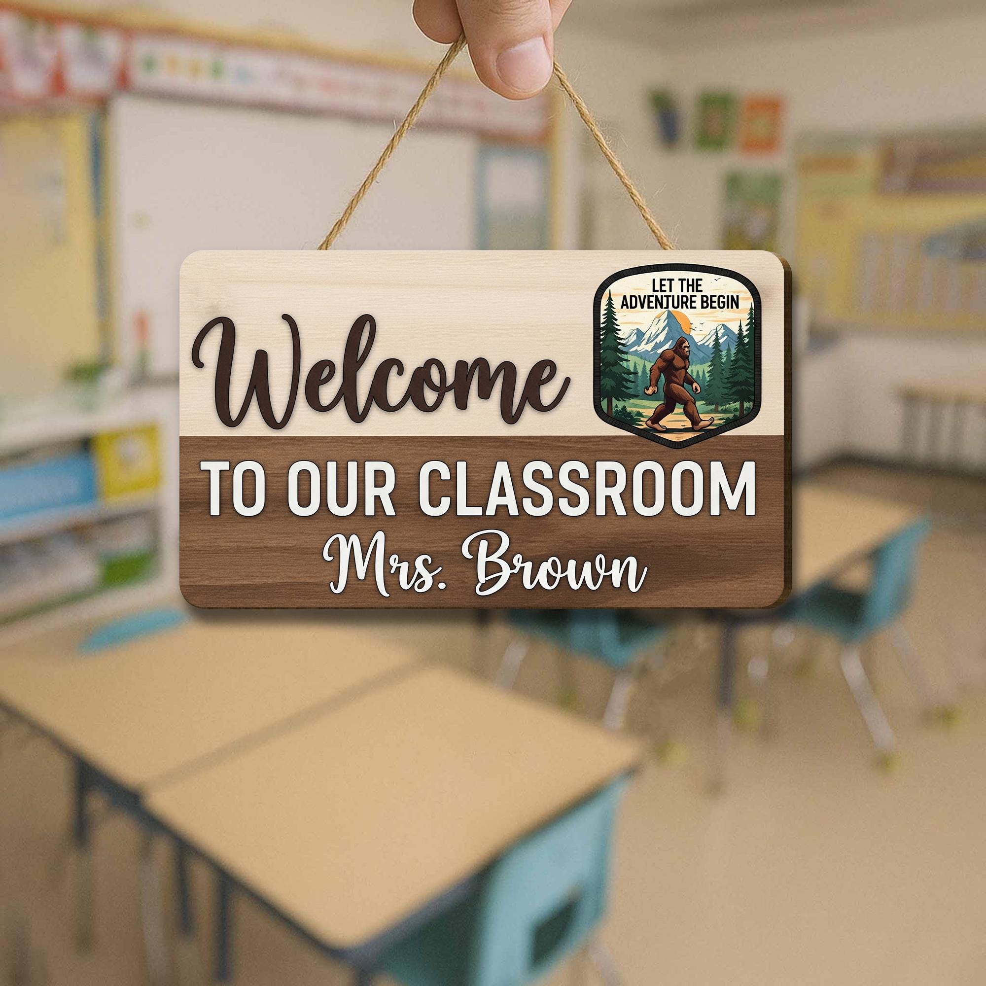 Welcome to Our Classroom Sign with Name, Adventure Teacher Door Sign, Custom Rustic Classroom Decor with Bigfoot Design, Classroom Sign