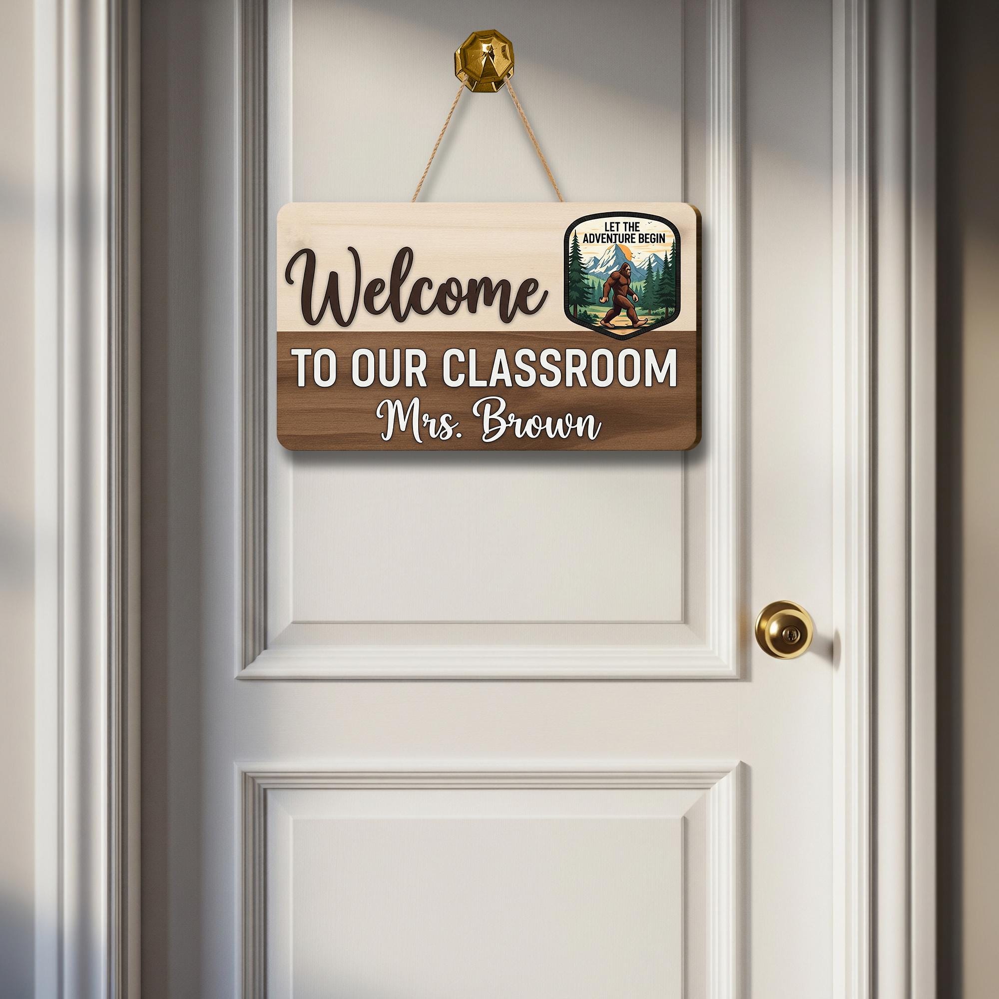 Welcome to Our Classroom Sign with Name, Adventure Teacher Door Sign, Custom Rustic Classroom Decor with Bigfoot Design, Classroom Sign