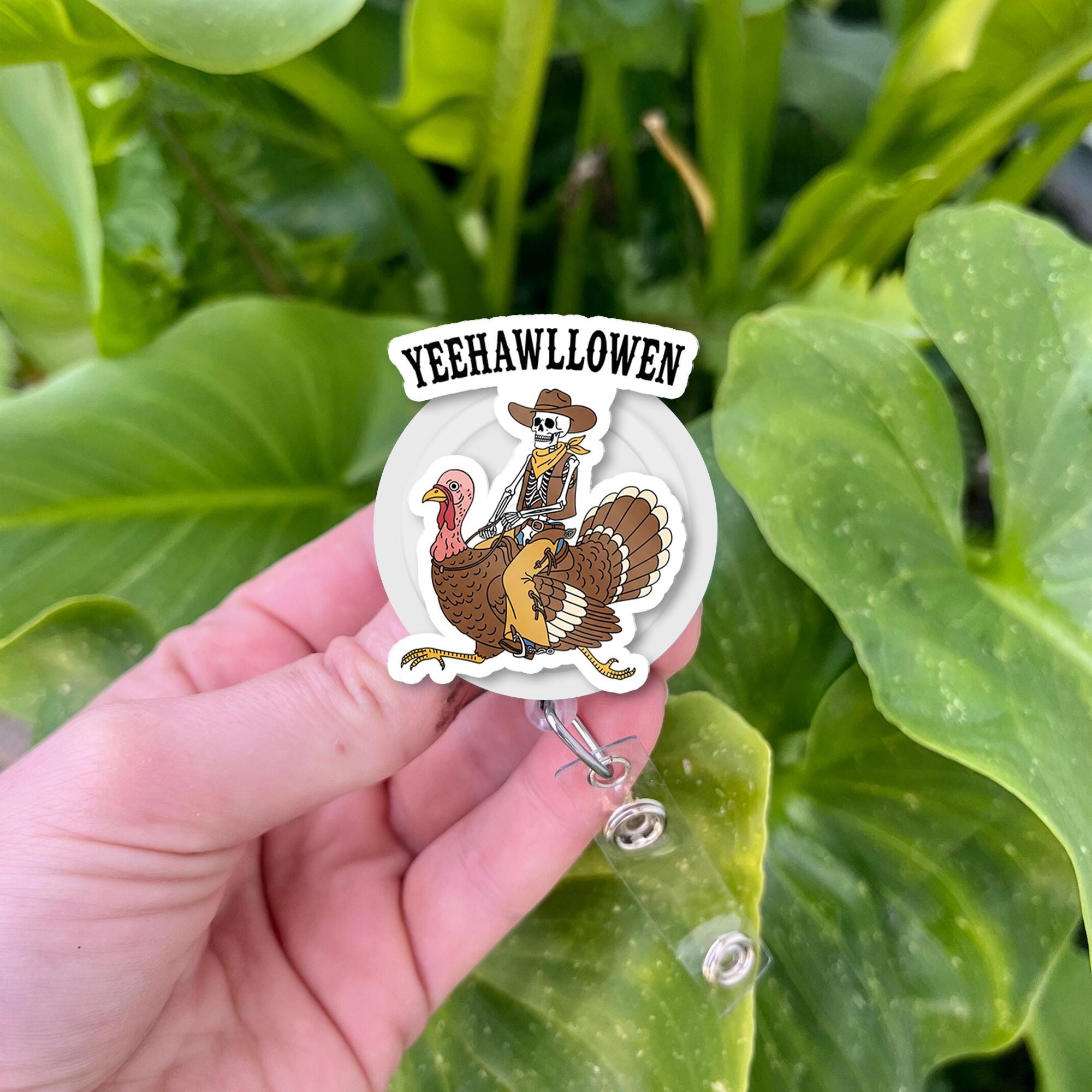 Yeehawllowen Badge Reel – Cowboy Skeleton Turkey Rider Retractable ID Holder, Funny Halloween Fall Nurse Name Tag Reel