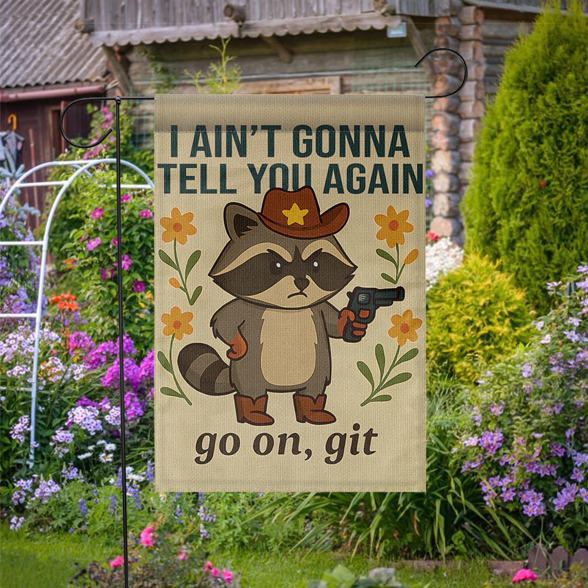 Funny No Soliciting Garden Flag, Cowboy Raccoon Yard Decor, Go On Git Warning Sign, Rustic Animal Porch Banner, Outdoor Humor Gift