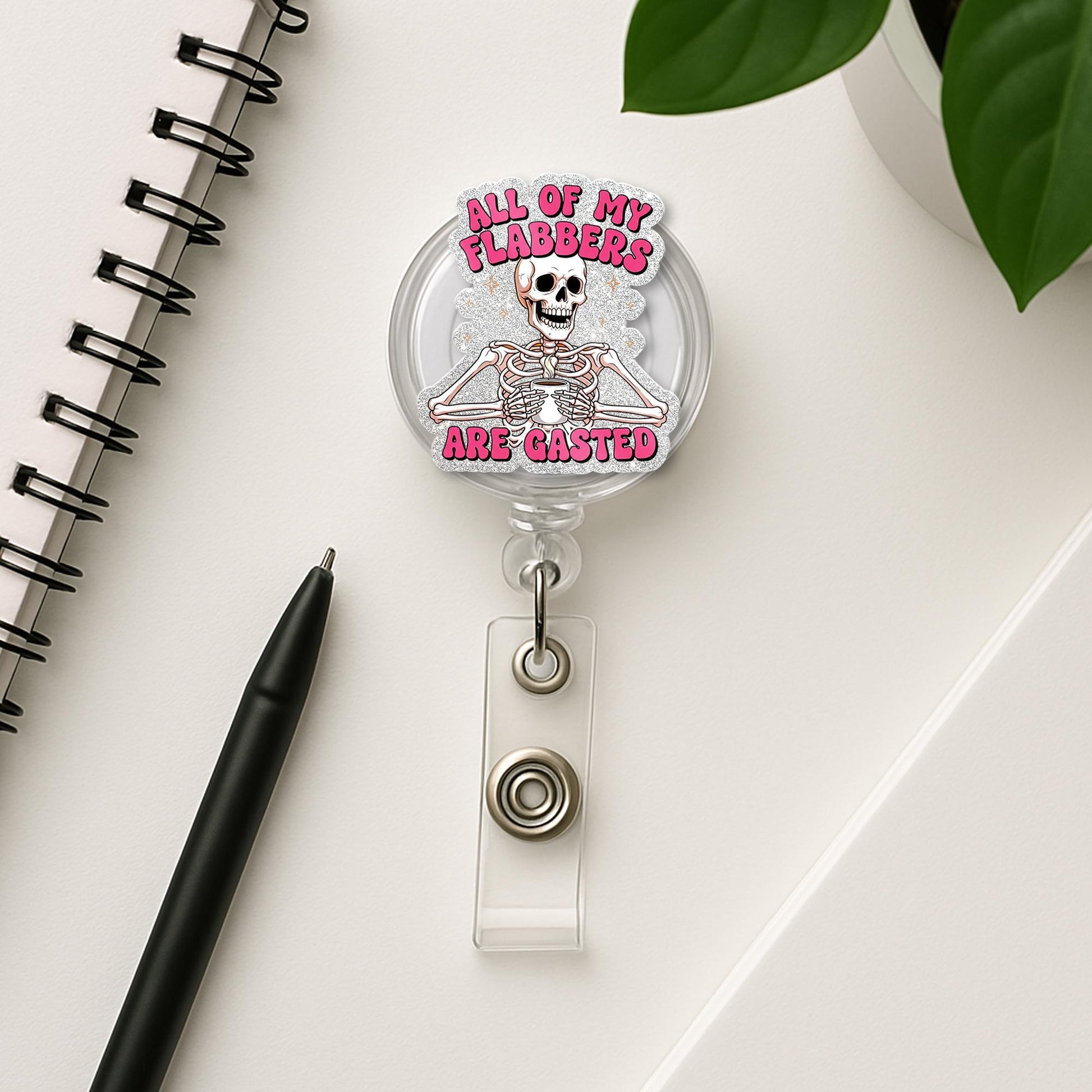 Funny Skeleton Badge Reel – "All of My Flabbers Are Gasted" Glitter ID Holder – Humorous Halloween Gift for Nurses, Teachers, Staff, Worker