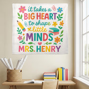 Teacher Wall Tapestry, Big Heart Little Minds Sign, Classroom Decor Personalized, Teacher Gift Banner, Custom Teacher Name Flag