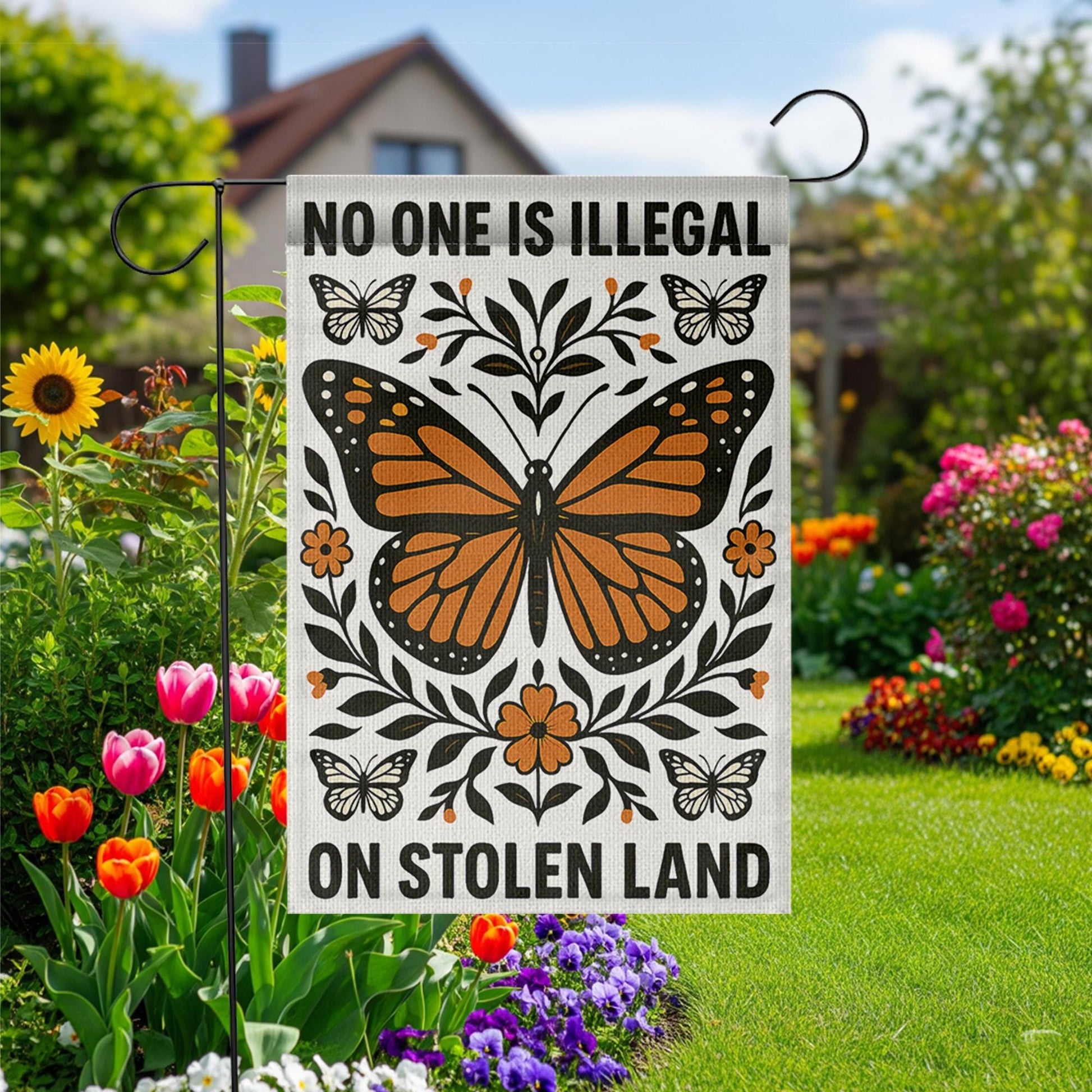 No One Is Illegal Garden Flag, Stolen Land Yard Sign, Monarch Butterfly Flag, Indigenous Rights Outdoor Decor, Activist Banner
