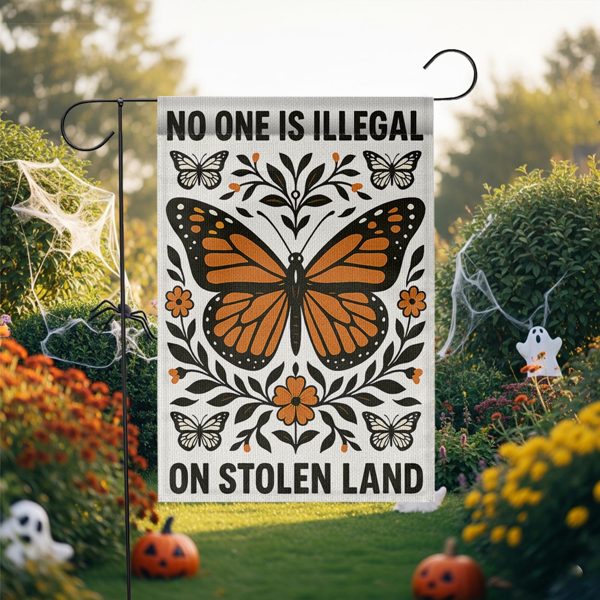 No One Is Illegal Garden Flag, Stolen Land Yard Sign, Monarch Butterfly Flag, Indigenous Rights Outdoor Decor, Activist Banner