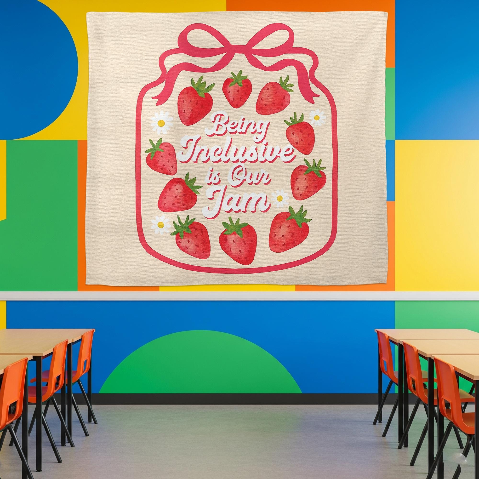 Being Inclusive Is Our Jam Tapestry, Strawberry Classroom Decor, Inclusion Classroom Wall Art, Teacher Wall Hanging, Back to School Banner