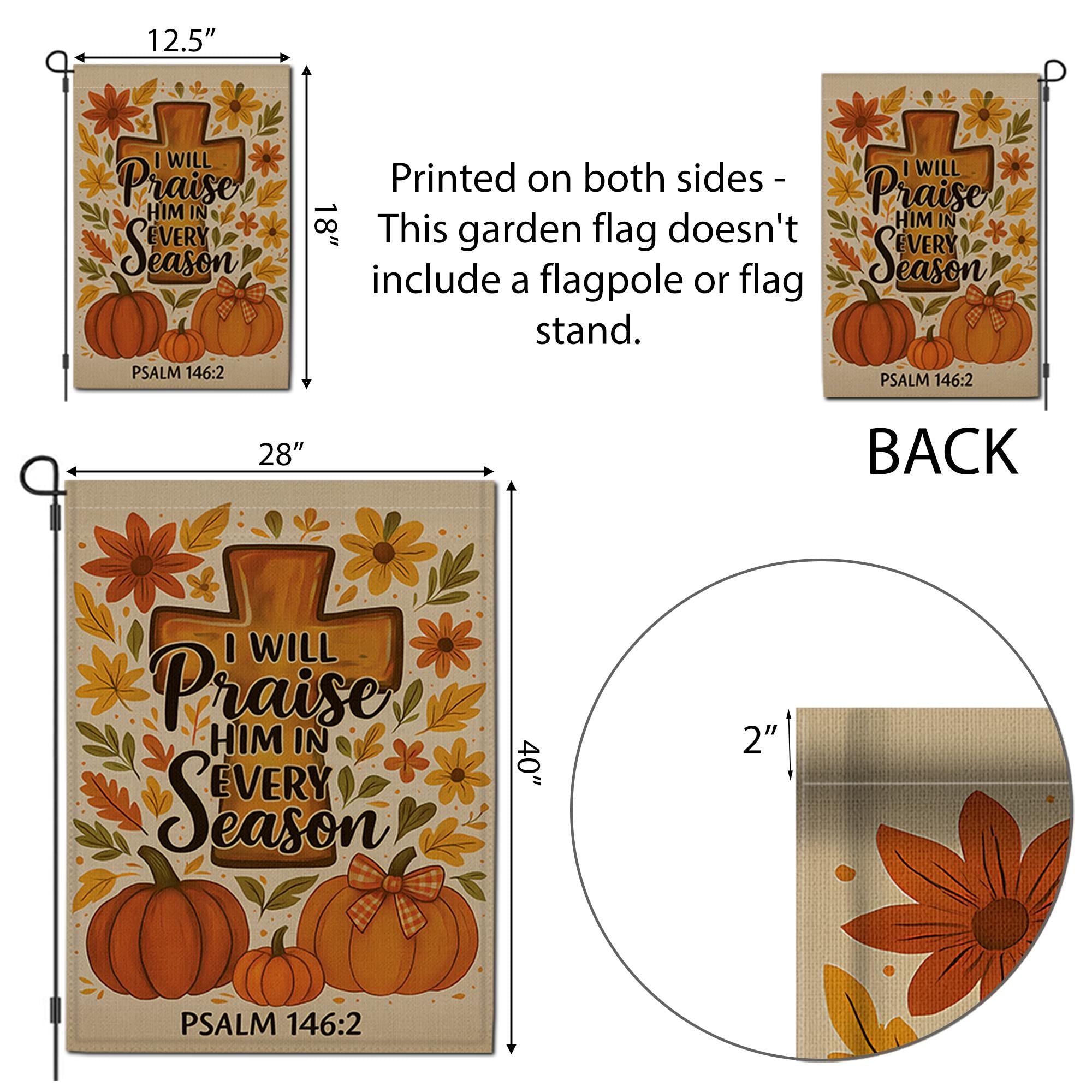 Christian Fall Garden Flag, Praise Him in Every Season Sign, Psalm 146:2 Yard Decor, Autumn Cross Pumpkin Outdoor Flag