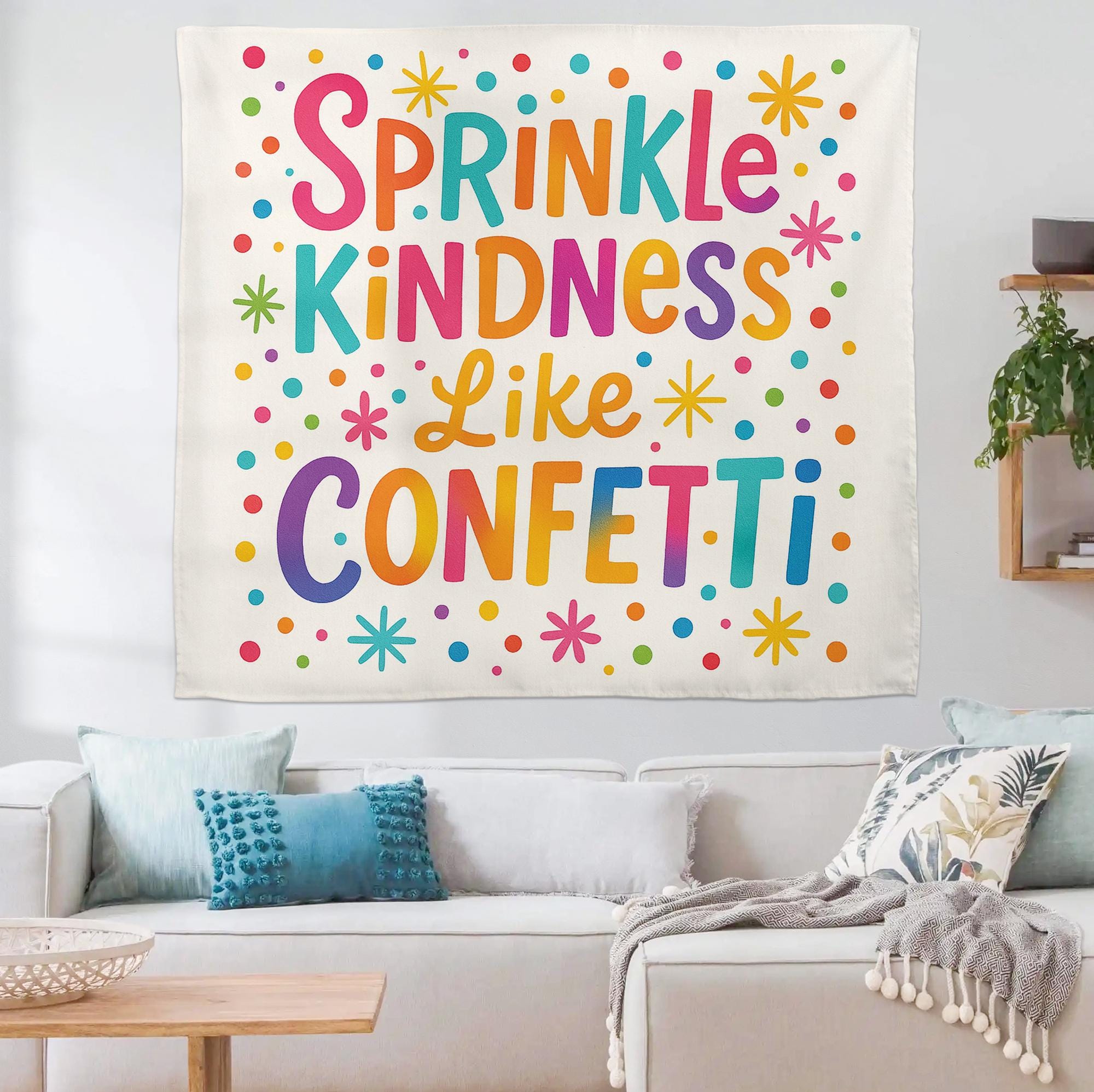 Sprinkle Kindness Like Confetti Tapestry, Classroom Wall Decor, Positive Quote Banner, Motivational Teacher Tapestry, Back To School Decor