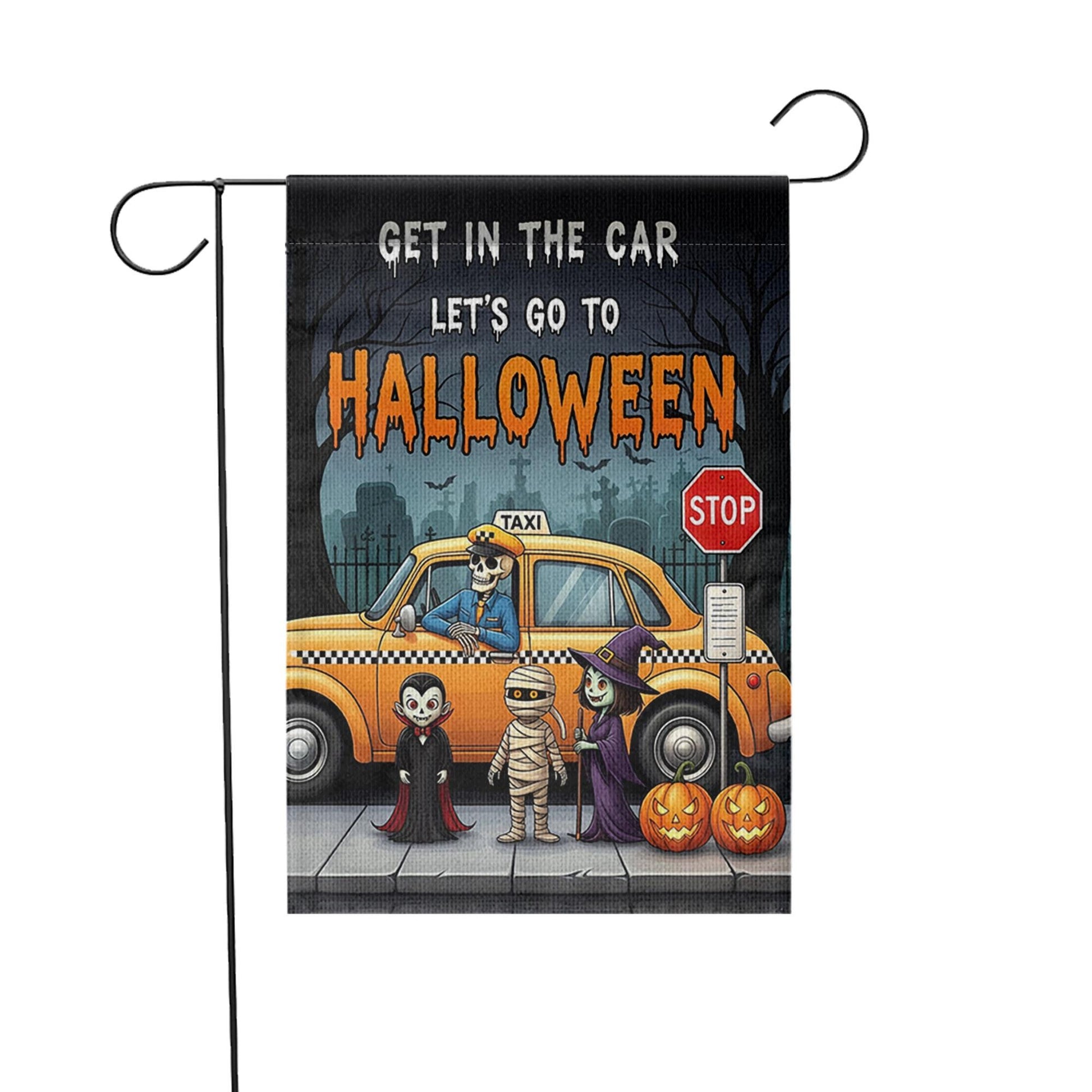 Get In The Car Let's Go To Halloween" Garden Flag, Spooky Taxi Yard Decor, Funny Monster Halloween Banner, Outdoor Seasonal Art
