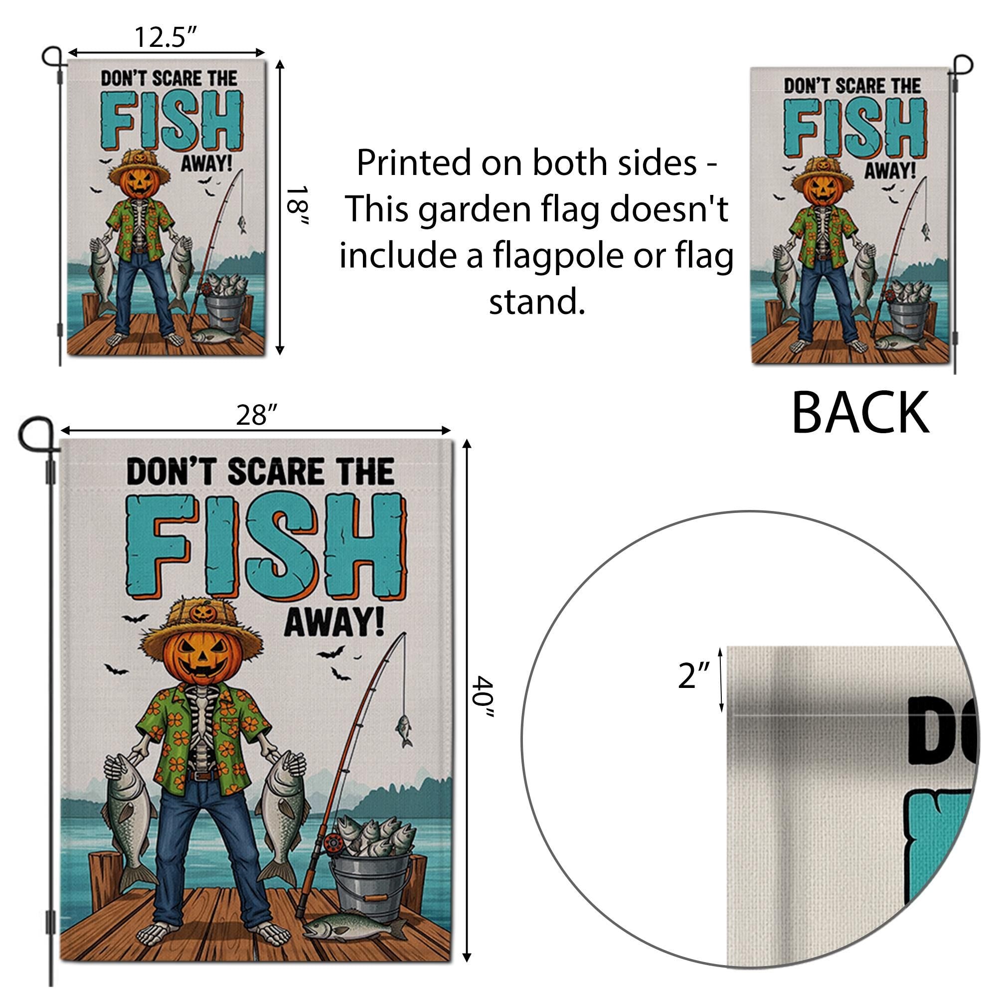 Don't Scare The Fish Away" Fishing Pumpkin Garden Flag, Funny Fall Yard Decor, Halloween Fisherman Outdoor Banner, Unique Autumn Art
