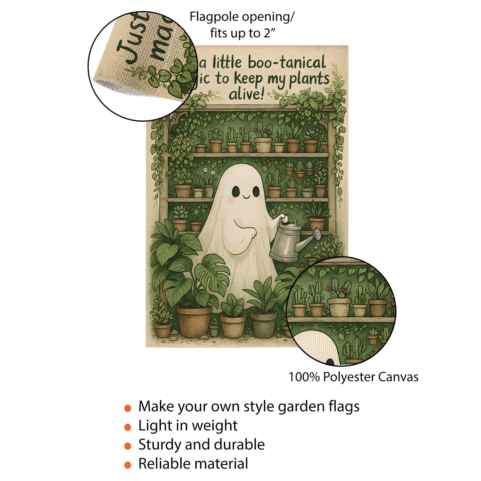 Just a Little Boo‑tanical Magic Ghost Garden Flag | Halloween Plant Lover Decor