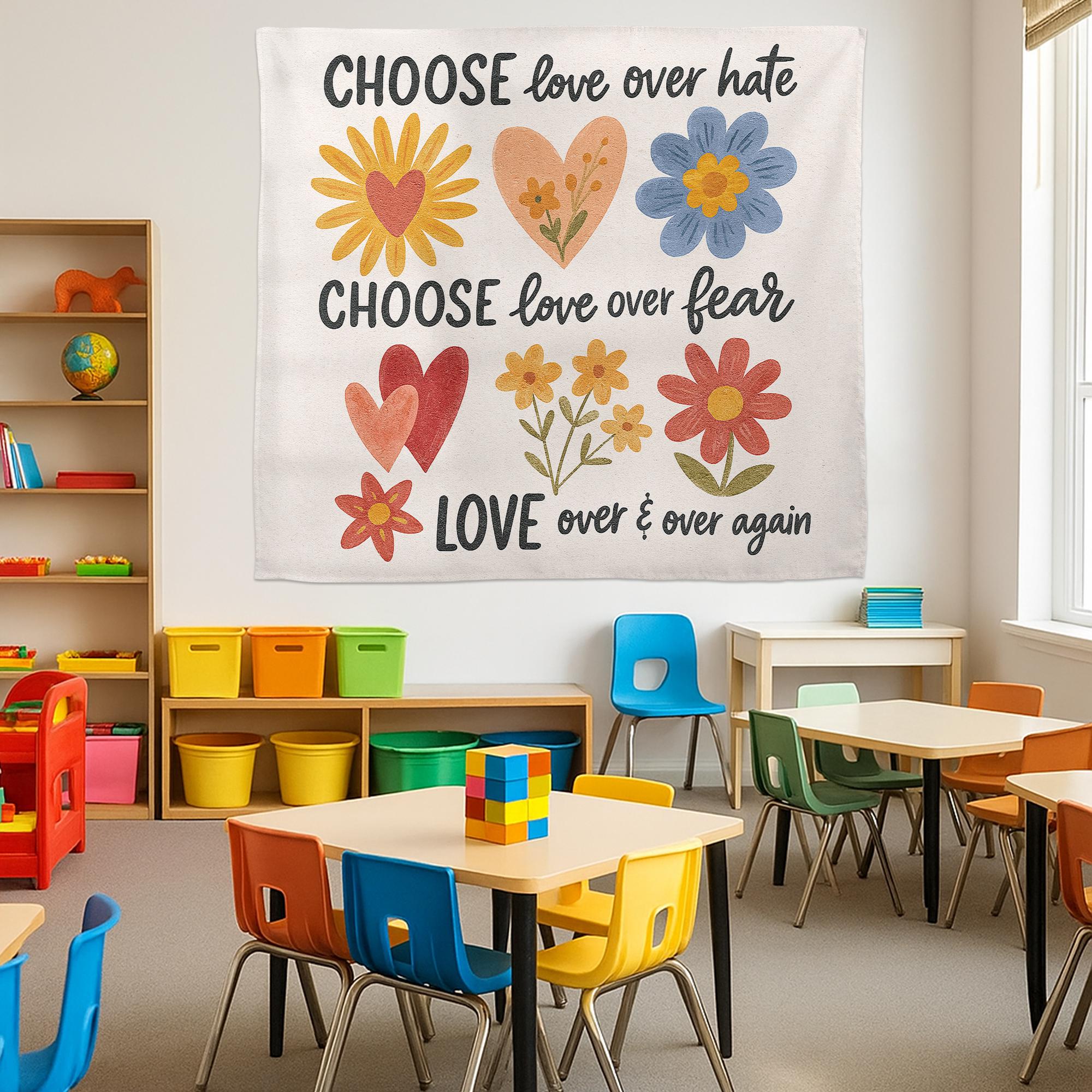 Classroom Wall Art Banner – Choose Love Over Hate Fear Quote – Positive Teacher Decor for Kids Room, School, or Counseling Office, School