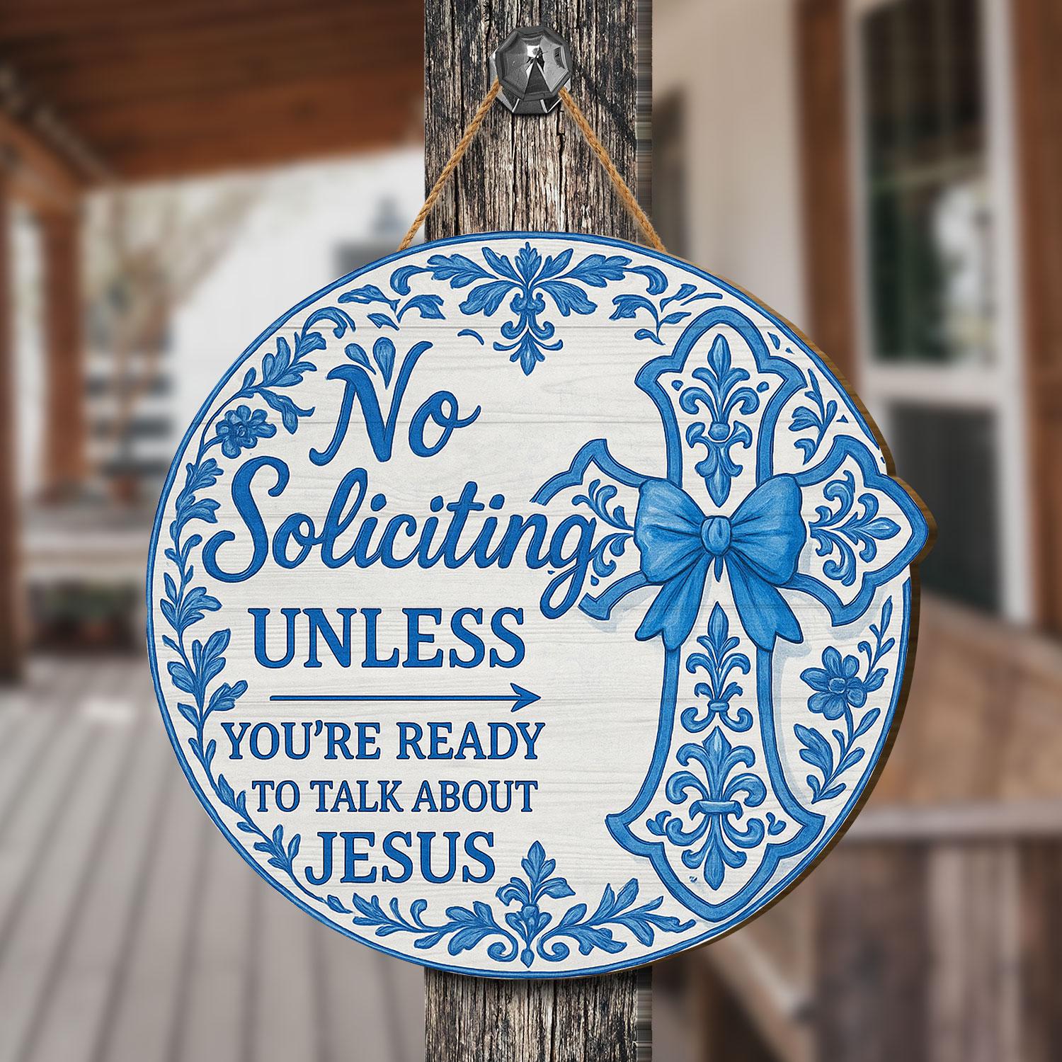 No Soliciting Sign Christian Decor - Chinoiserie Blue Cross Door Sign - Talk About Jesus Wooden Sign - Religious Front Porch Sign Gift
