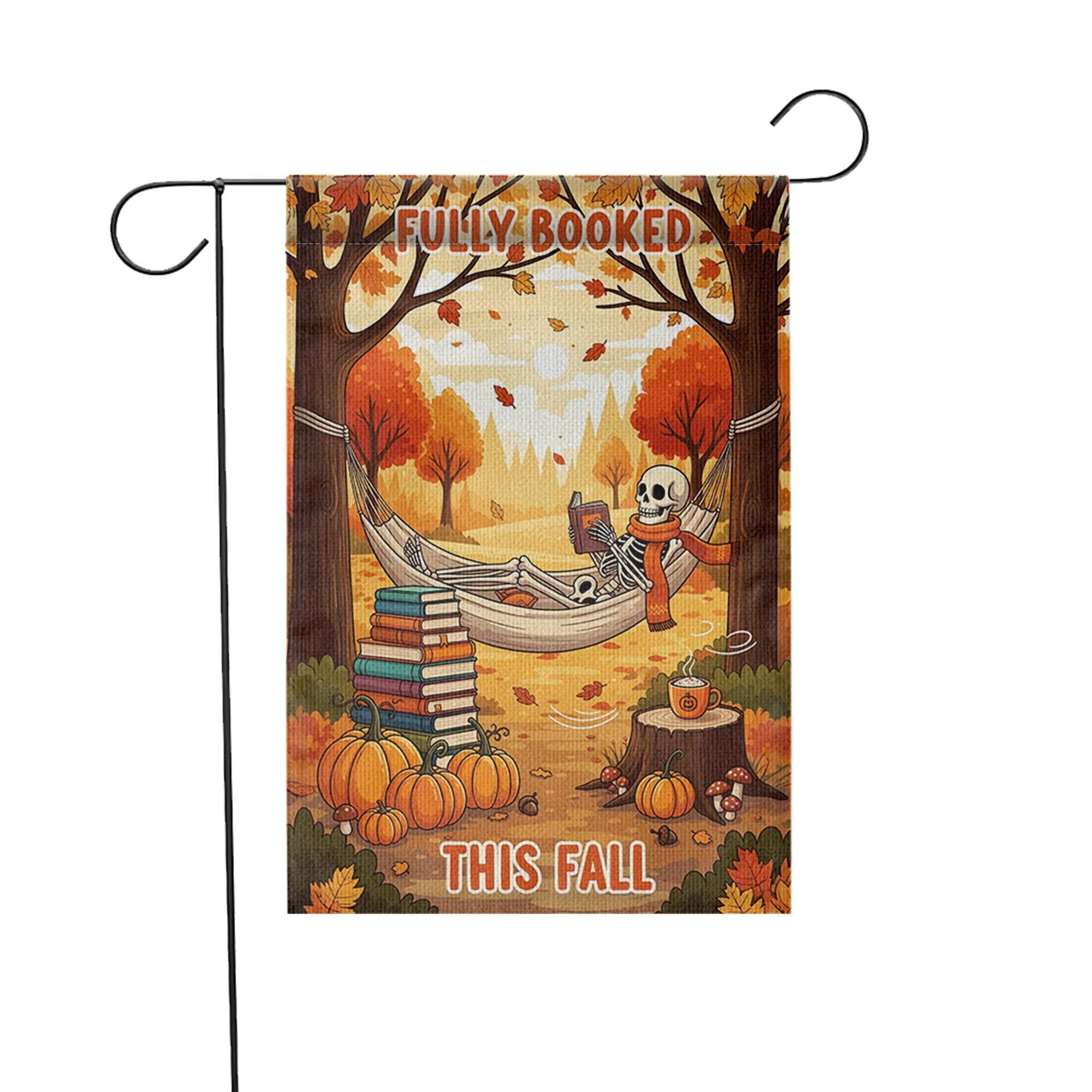 Fully Booked This Fall Garden Flag – Funny Autumn Reading Skeleton Decor – Cozy Halloween Book Lover Yard Sign with Pumpkins & Hammock