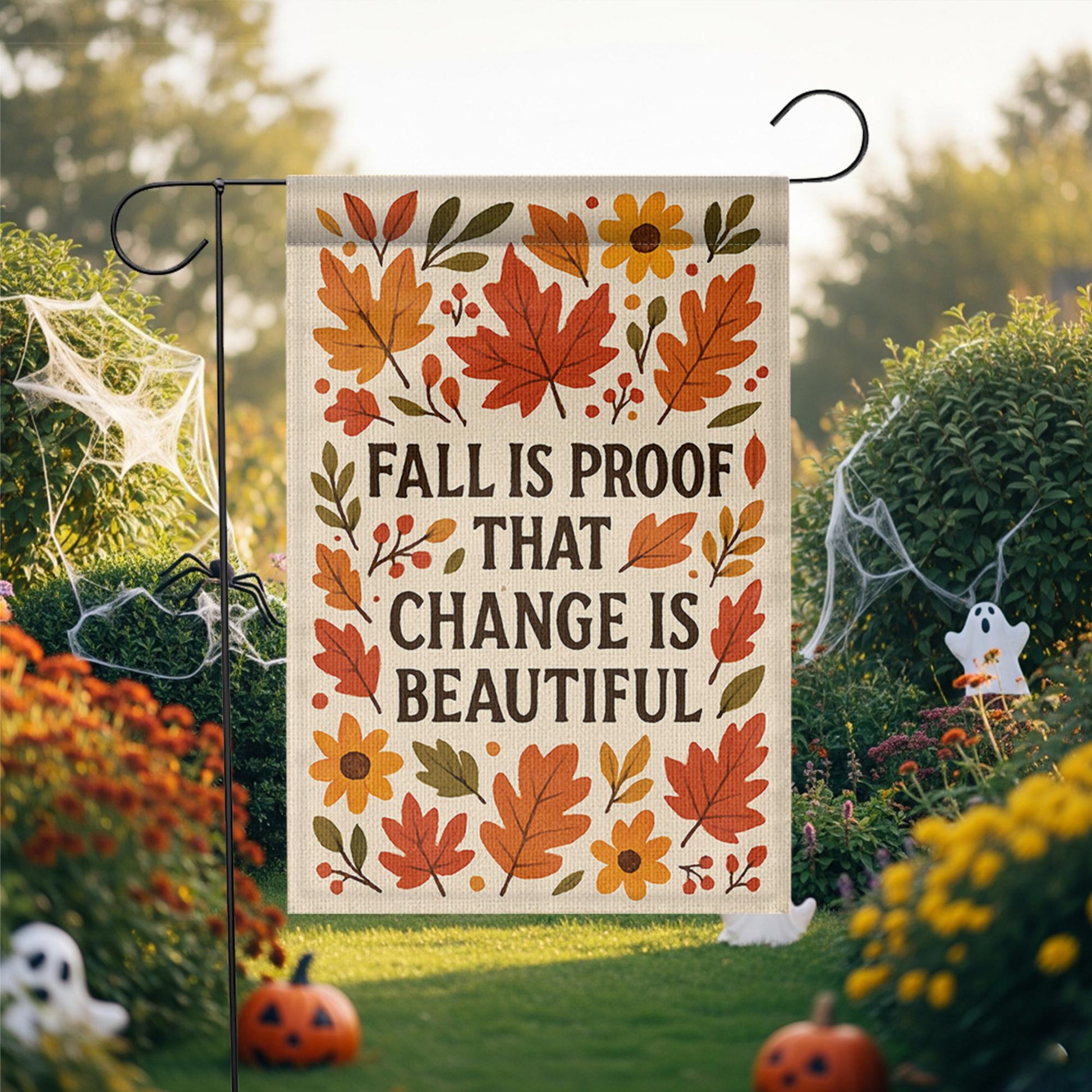 Fall Garden Flag, Inspirational Autumn Yard Decor, Change Is Beautiful Flag, Seasonal Outdoor Sign, Rustic Thanksgiving Porch Flag