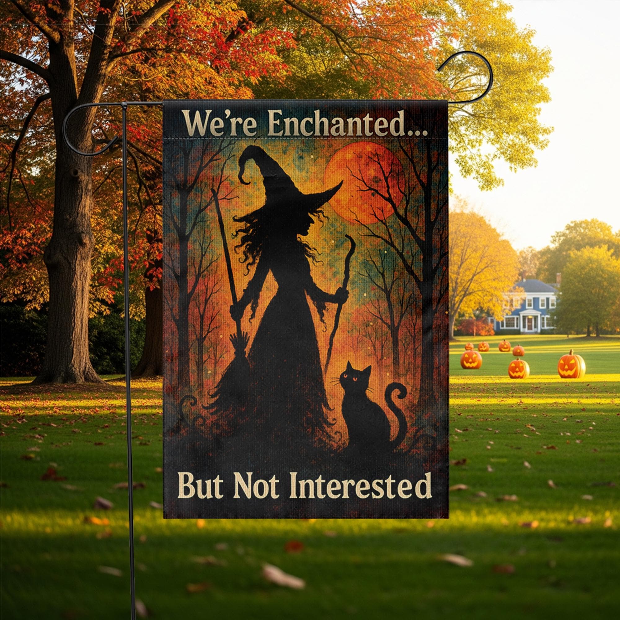 Halloween No Soliciting Flag, Witch Garden Flag, Enchanted But Not Interested Sign, Funny Fall Yard Decor, Spooky Porch Decoration