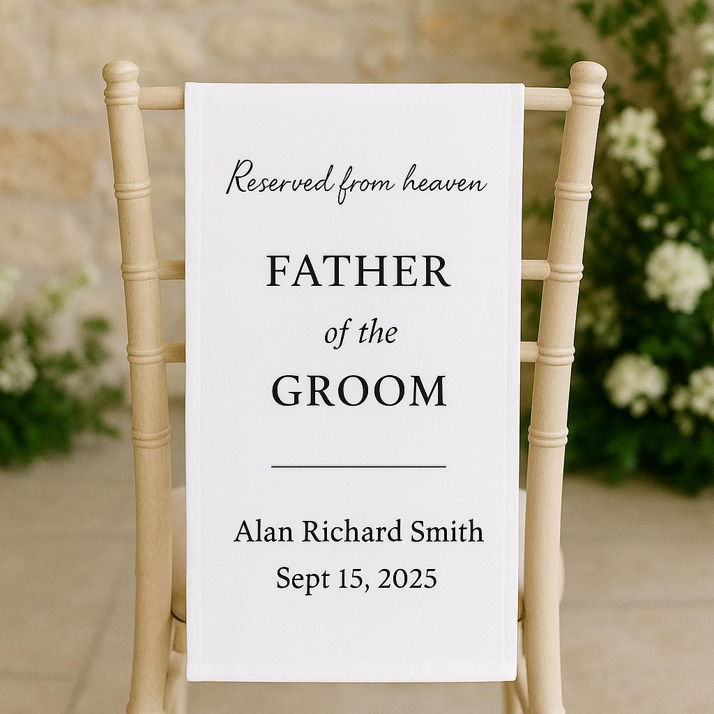 Reserved Memorial Wedding Chair Sign – “Reserved from Heaven” Custom Remembrance Banner for Loved Ones