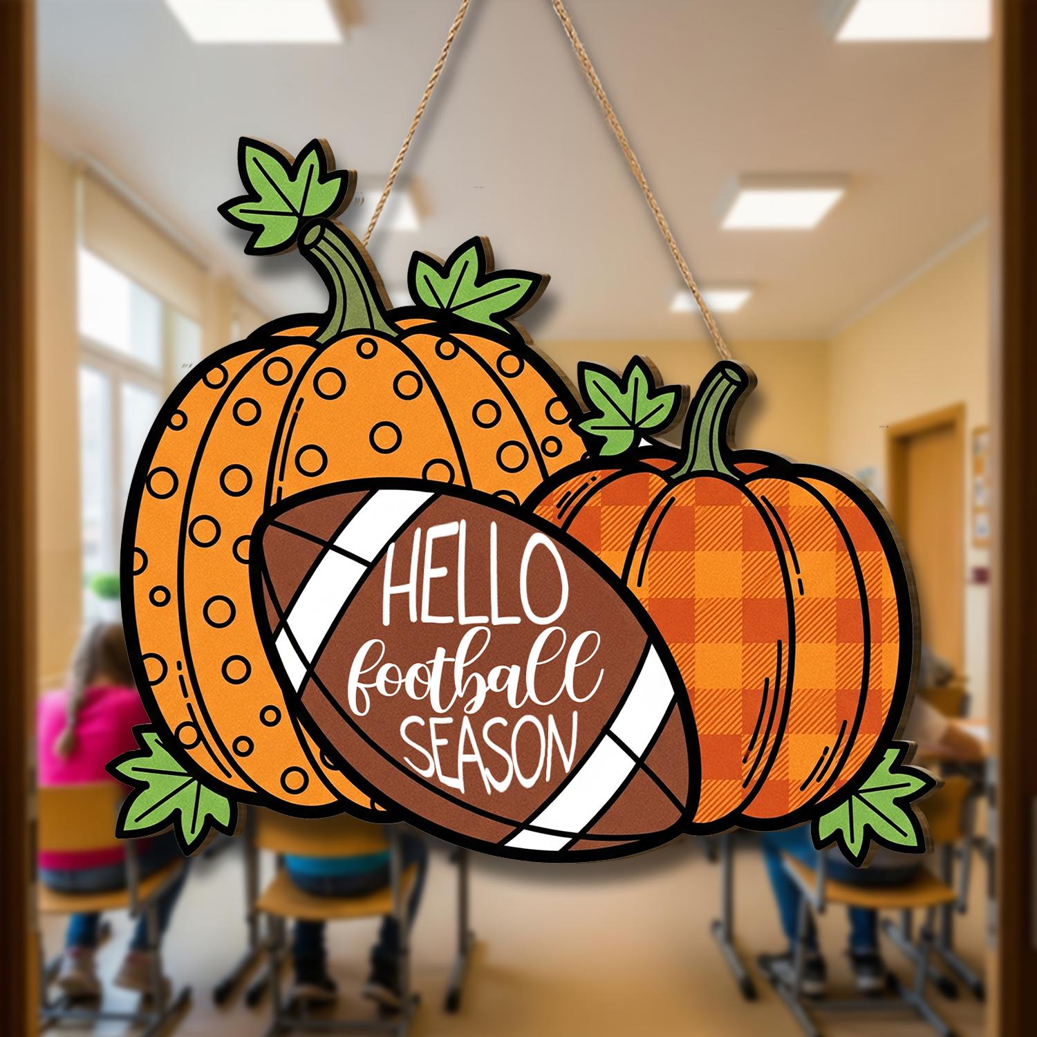 Hello Football Season Sign, Fall Pumpkin Door Hanger, Autumn Sports Decor, Rustic Football Wall Sign, Game Day Front Door Decor, Cute Sign