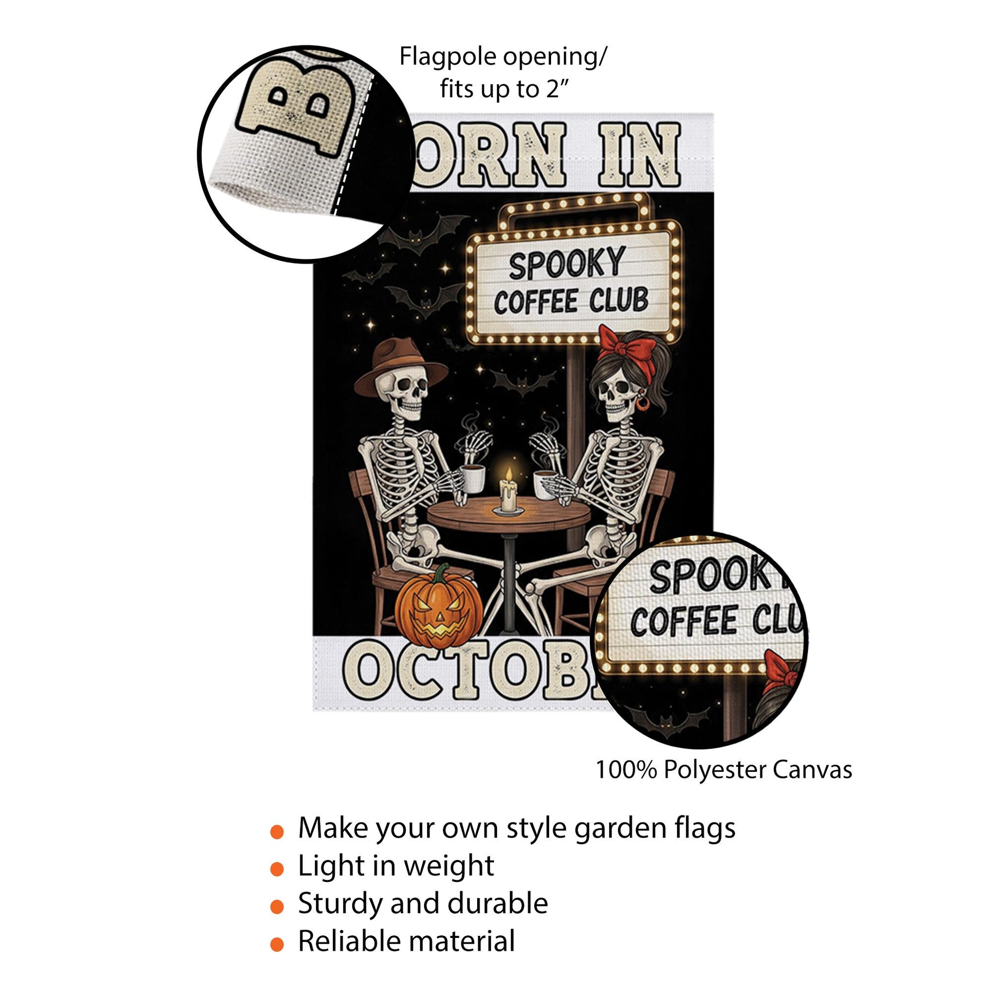Born in October Garden Flag – Spooky Coffee Club Skeletons Halloween Fall Yard Decor, Funny October Birthday Outdoor Decoration