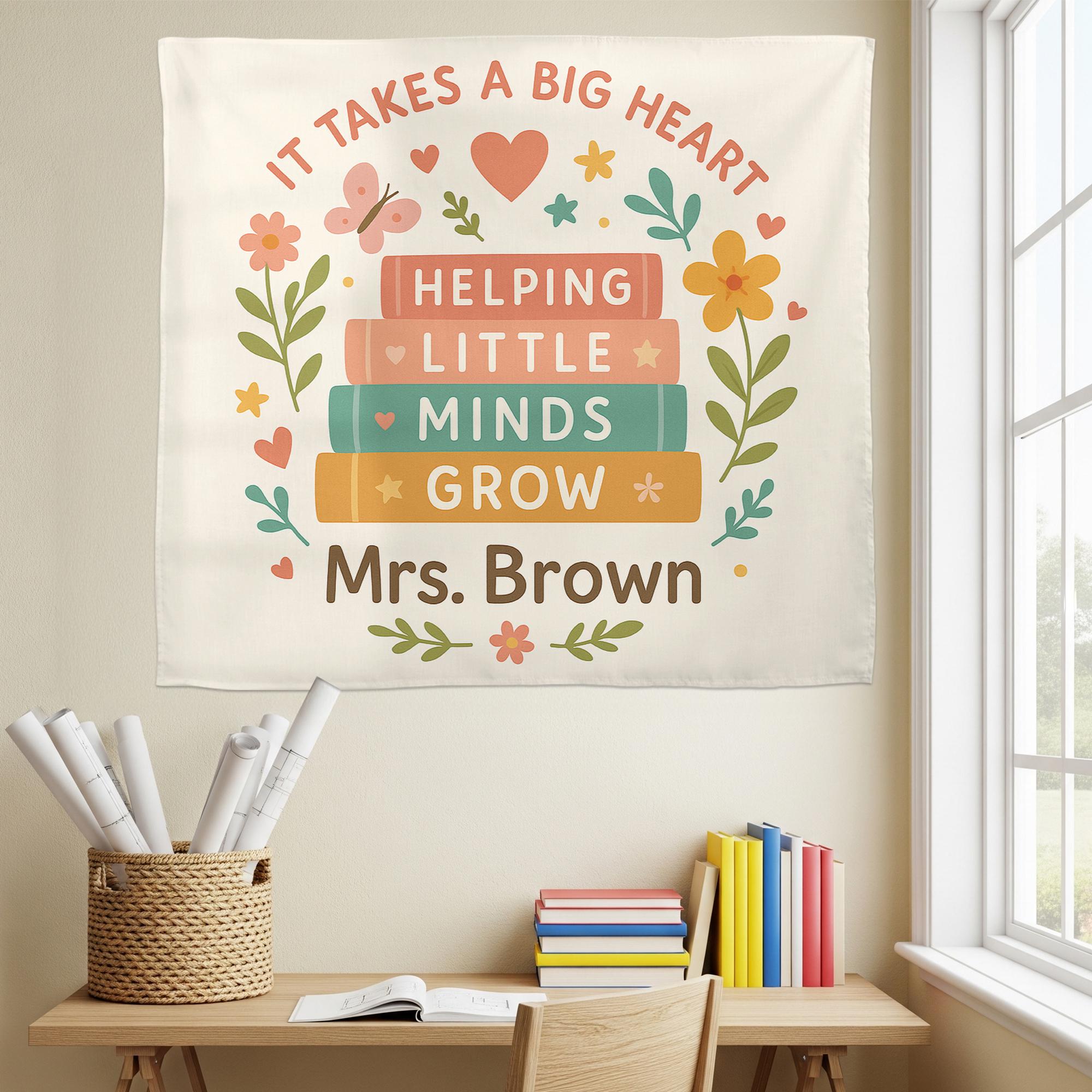 Personalized Teacher Tapestry, Helping Little Minds Grow Wall Art, Custom Classroom Decor, Teacher Appreciation Gift, Name Banner