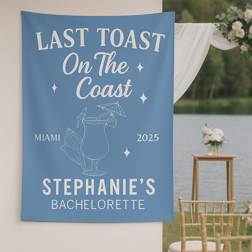 Last Toast on the Coast Bachelorette Banner - Custom Beach Bachelorette Party Tapestry - Personalized Bridal Weekend Decor